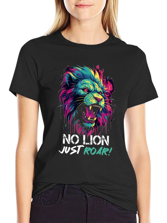 Colorful Lion Graphic T-Shirt - No Lion Just Roar!