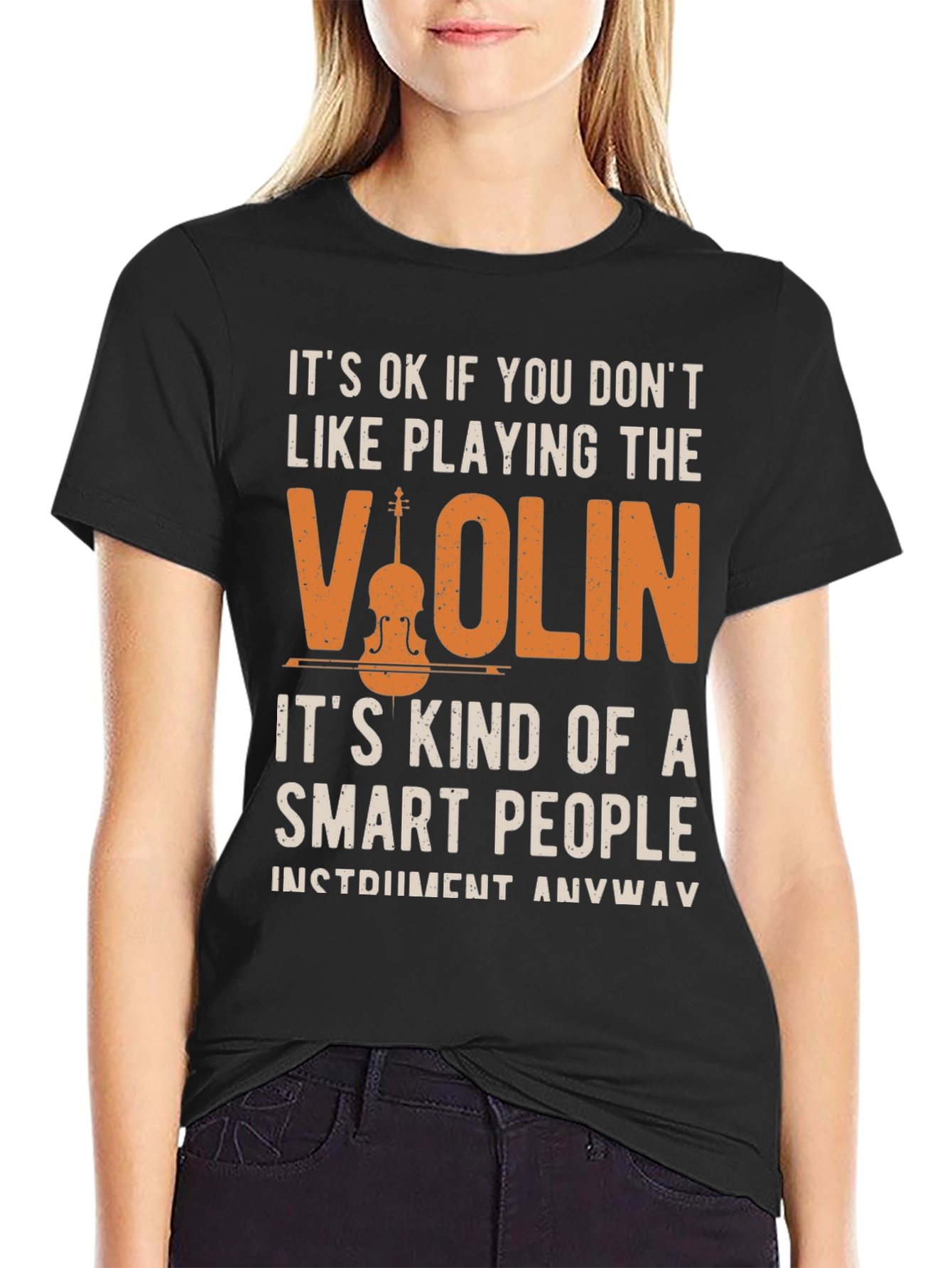 Violin Player T-Shirt - Smart People Instrument Tee