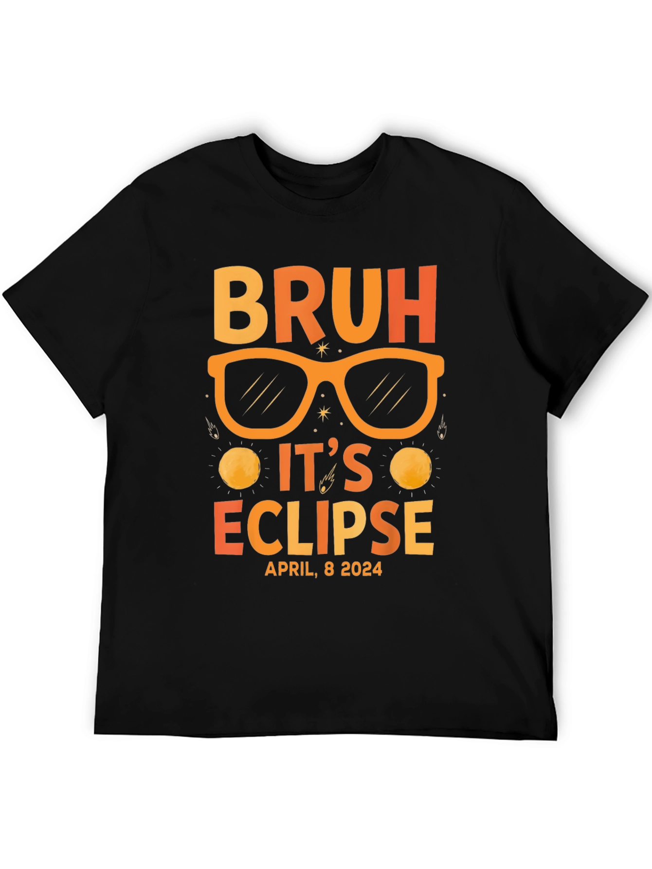 Bruh Its Eclipse April 8 2024 T-Shirt