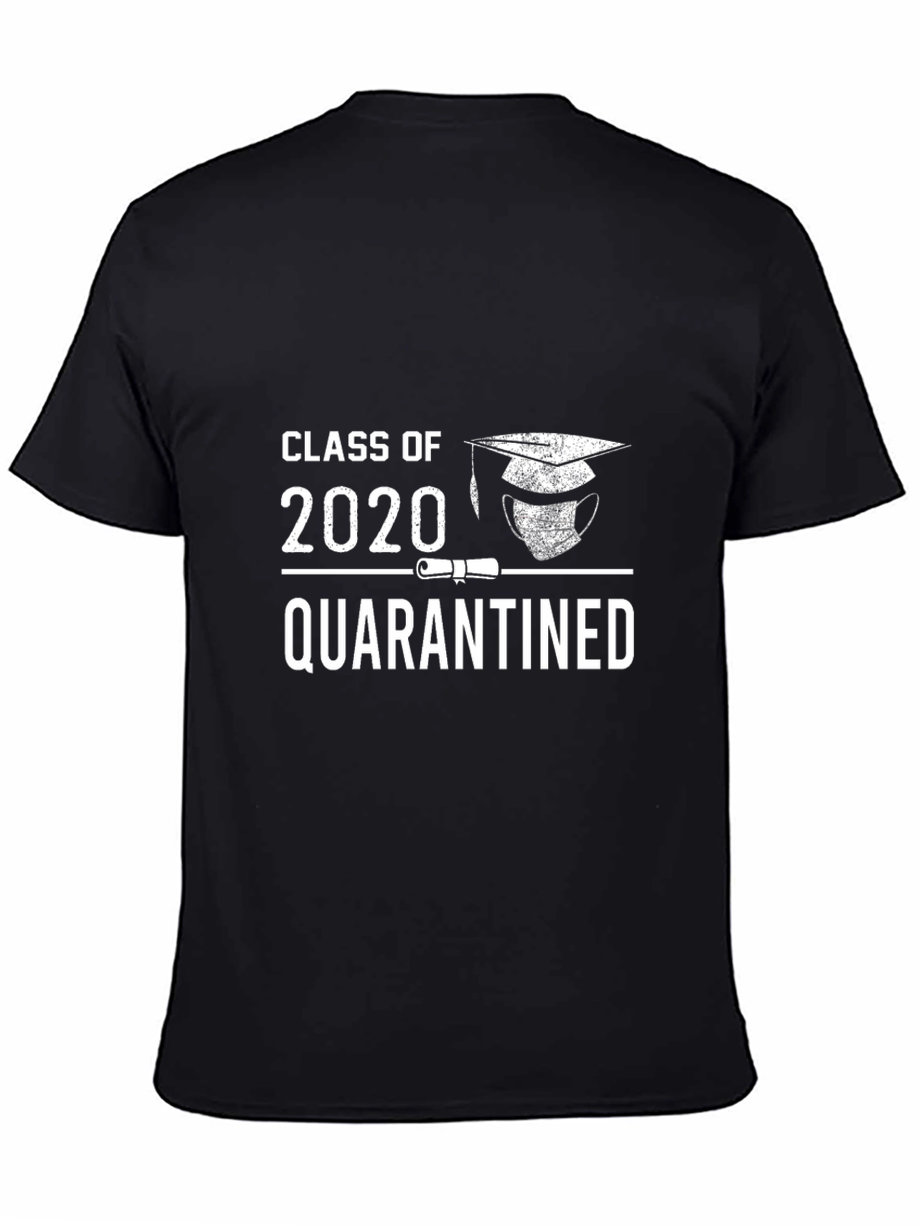 Class of 2020 Quarantined Graphic Tee