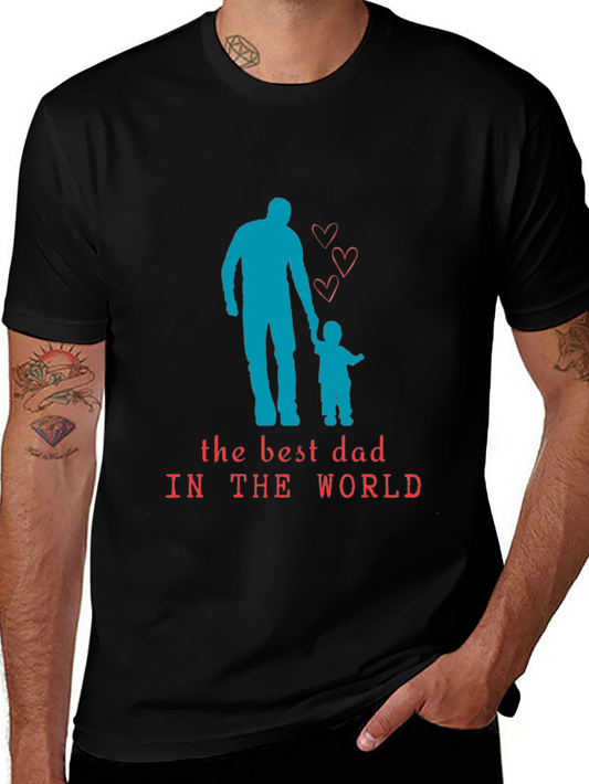 Best Dad in the World Graphic T-Shirt