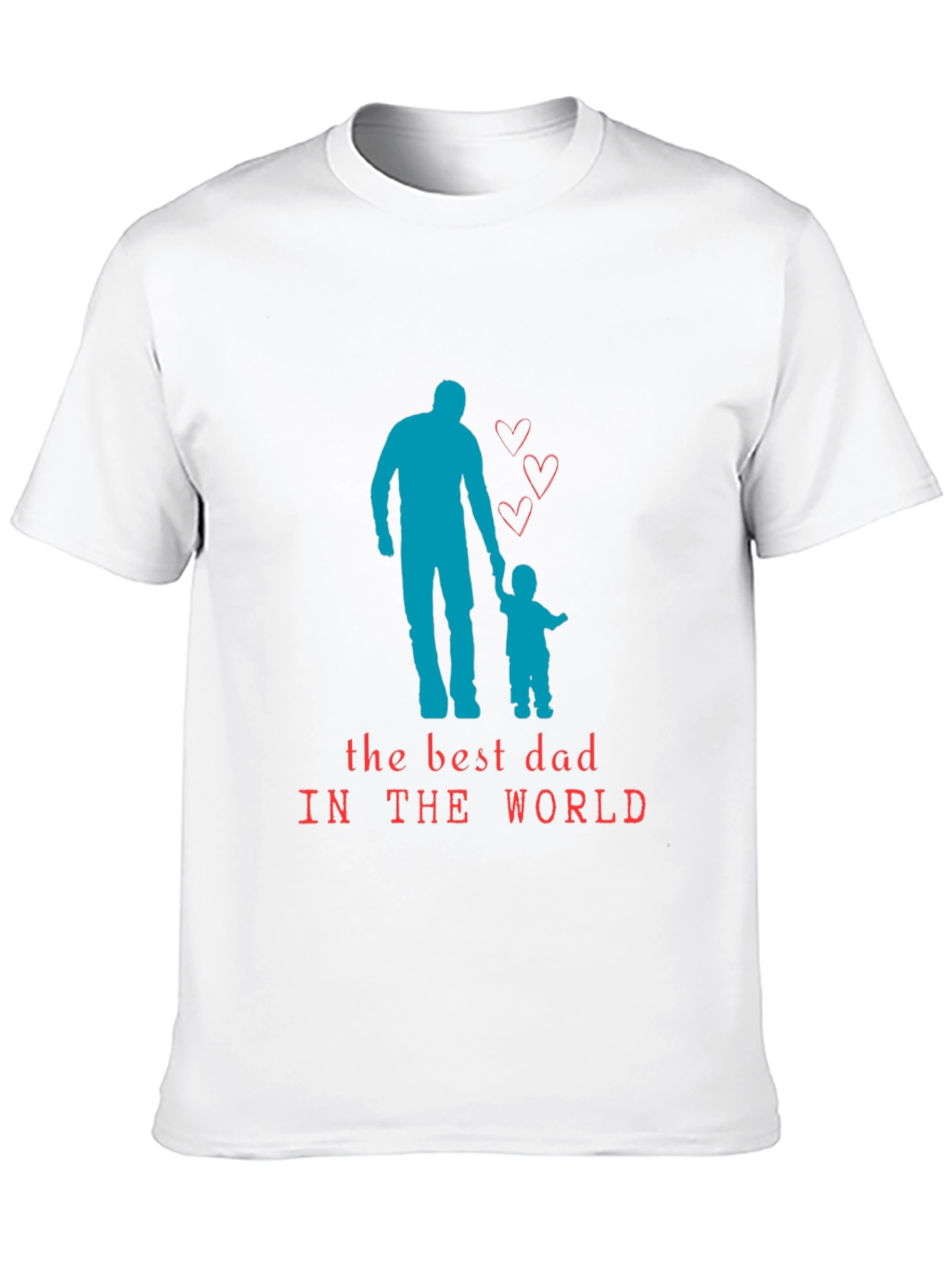 Best Dad in the World Graphic T-Shirt