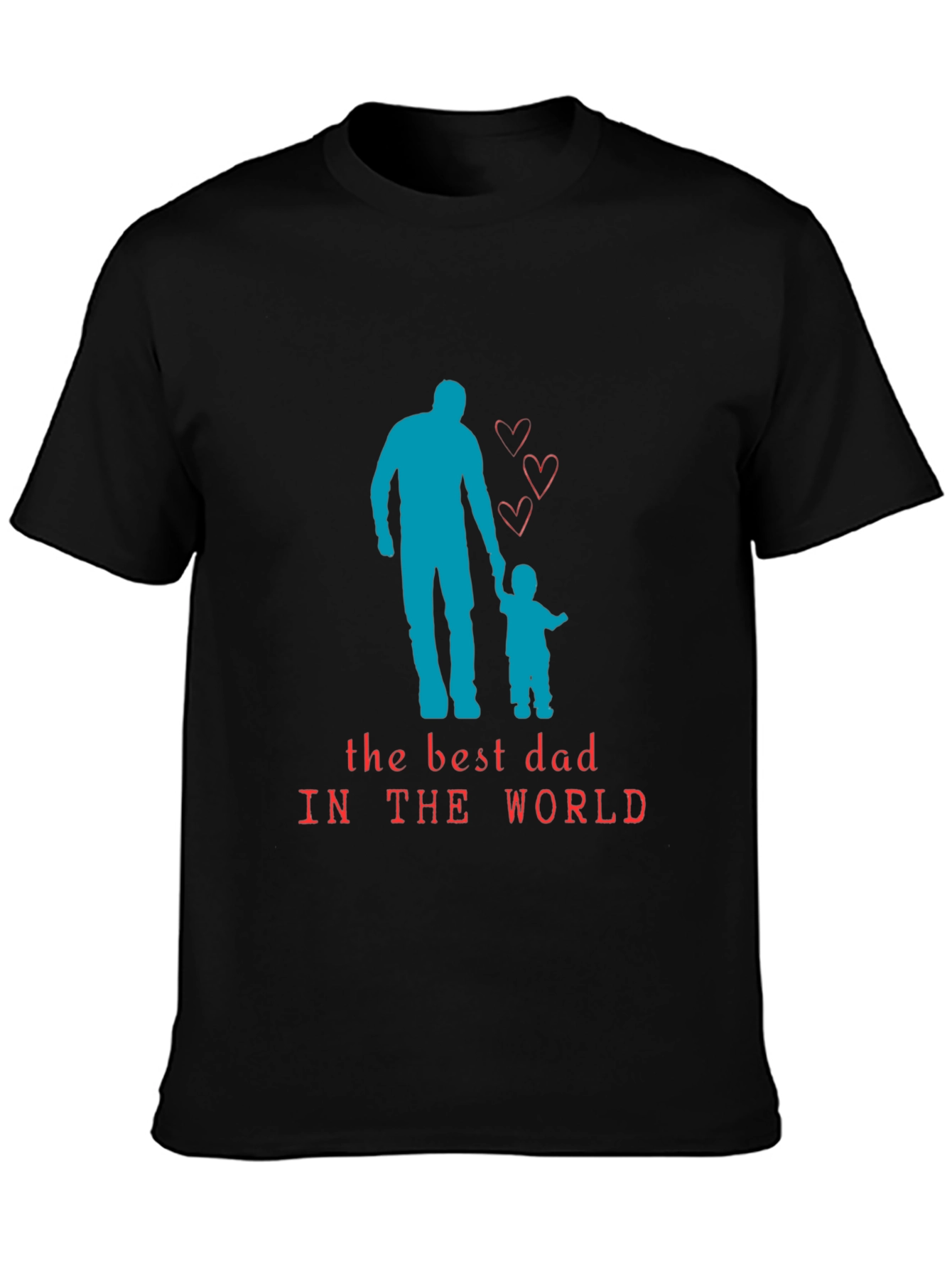 Best Dad in the World Graphic T-Shirt