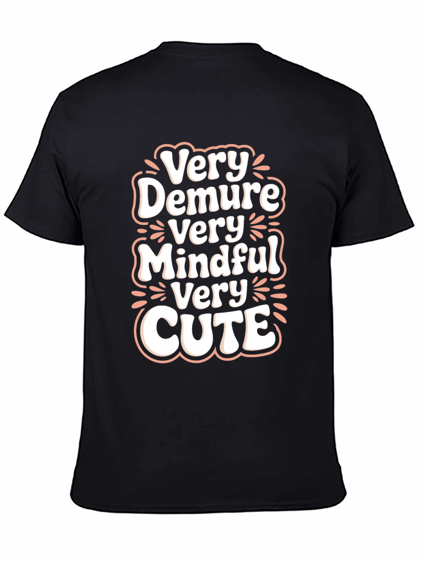 Very Demure Mindful Cute Black T-Shirt
