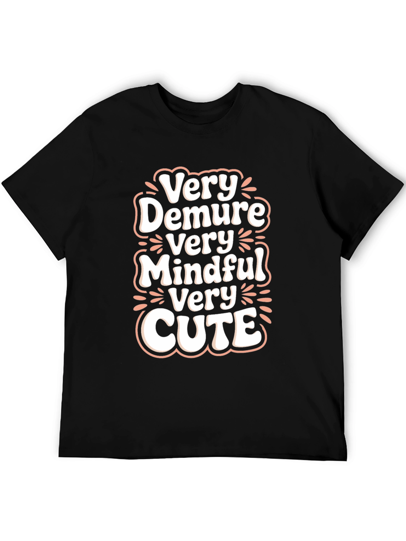 Very Demure Mindful Cute Black T-Shirt