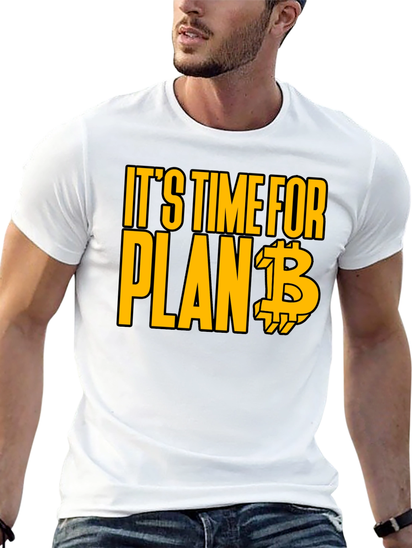 Its Time for Plan B Bitcoin T-Shirt