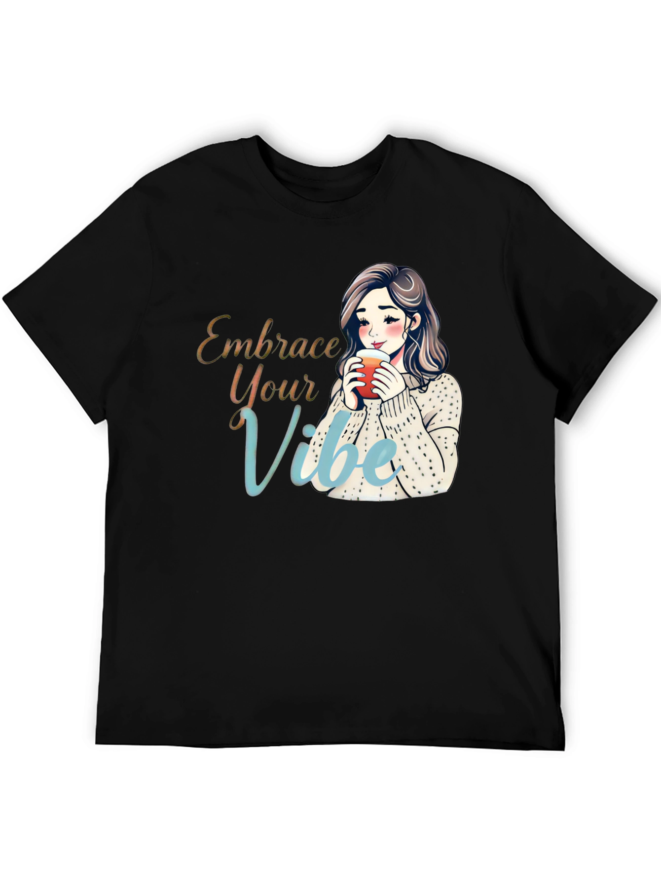 Embrace Your Vibe T-Shirt - Cozy Girl Cartoon