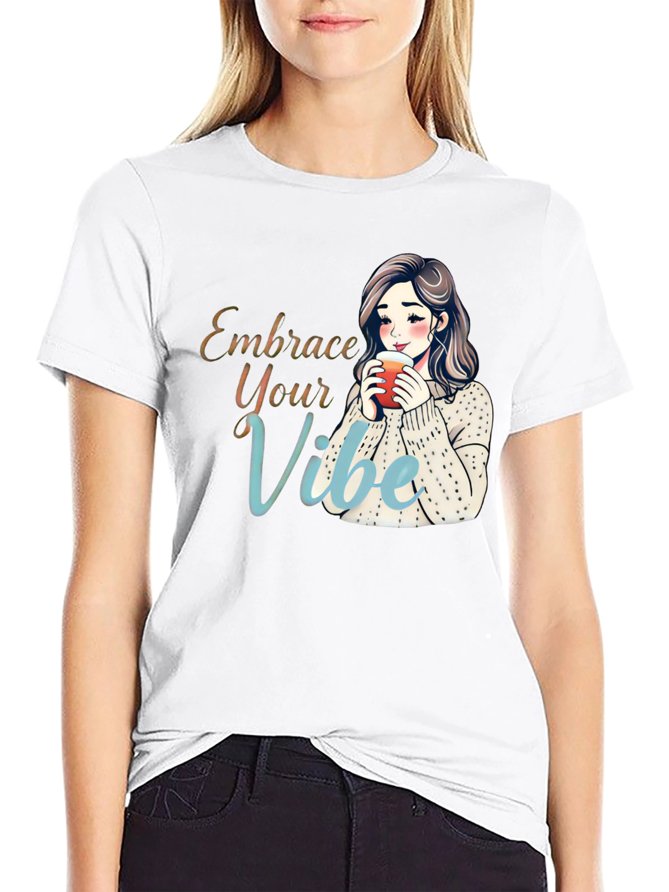 Embrace Your Vibe T-Shirt - Cozy Girl Cartoon