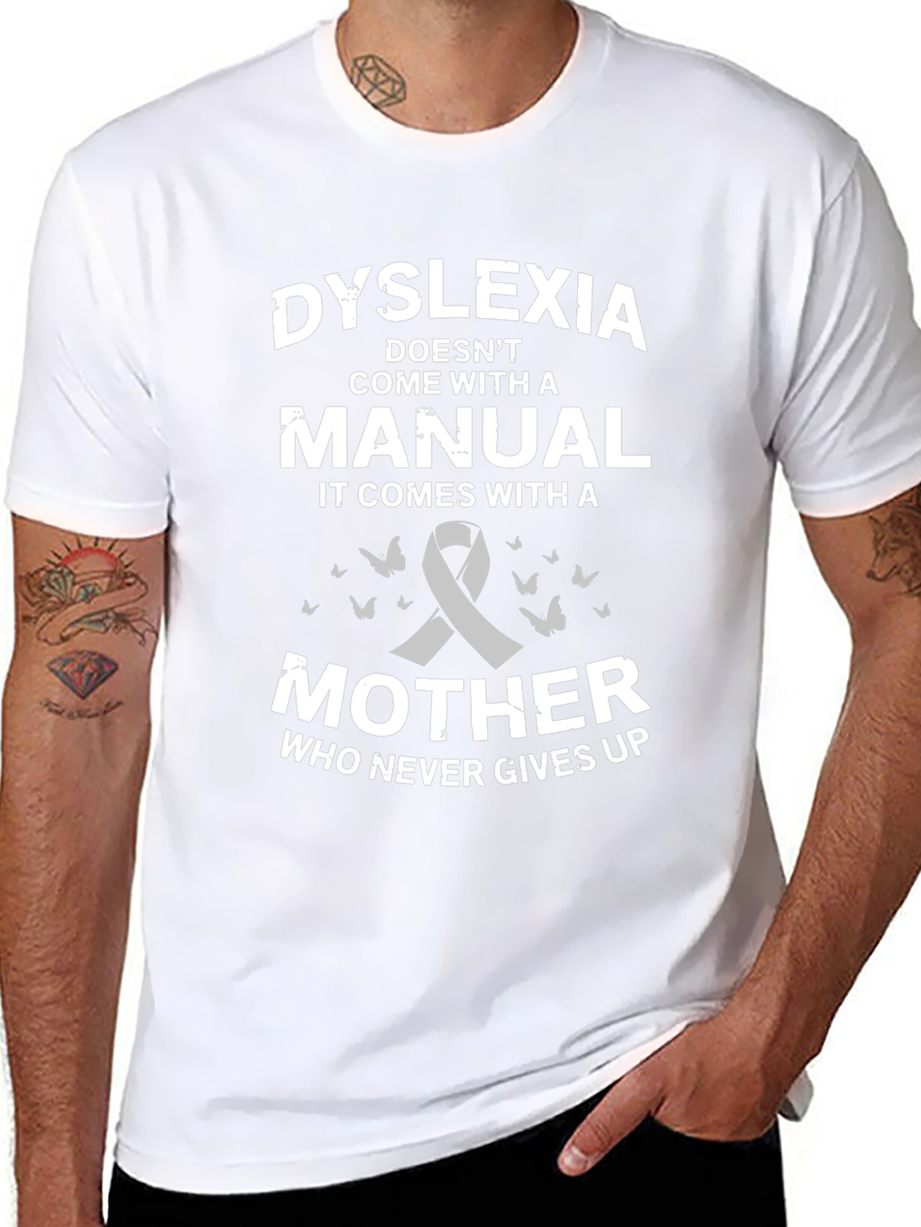 Dyslexia Awareness T-Shirt: Mother Who Never Gives Up