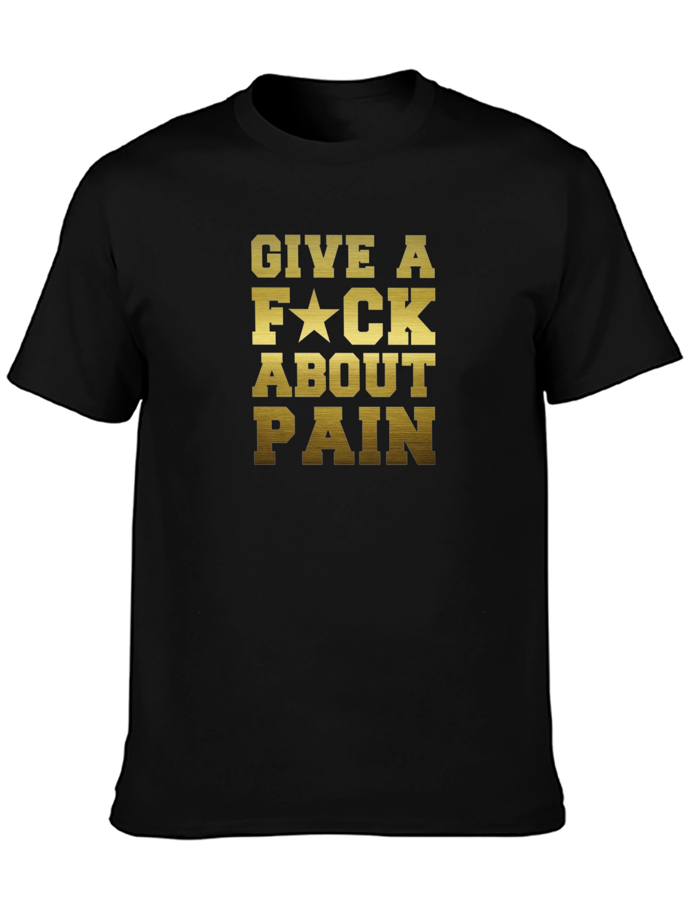 Give A F*ck About Pain - Black Graphic Tee