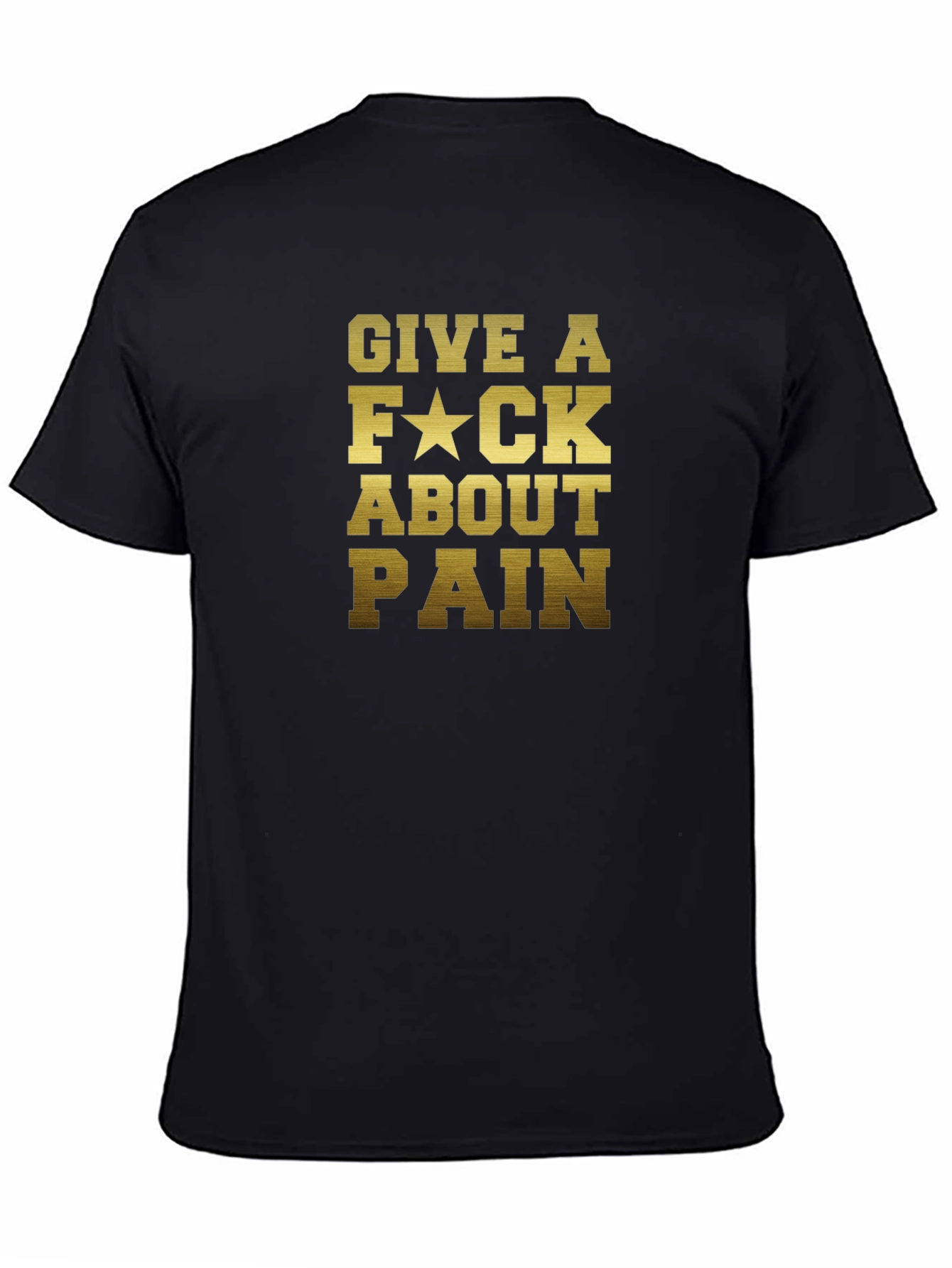 Give A F*ck About Pain - Black Graphic Tee