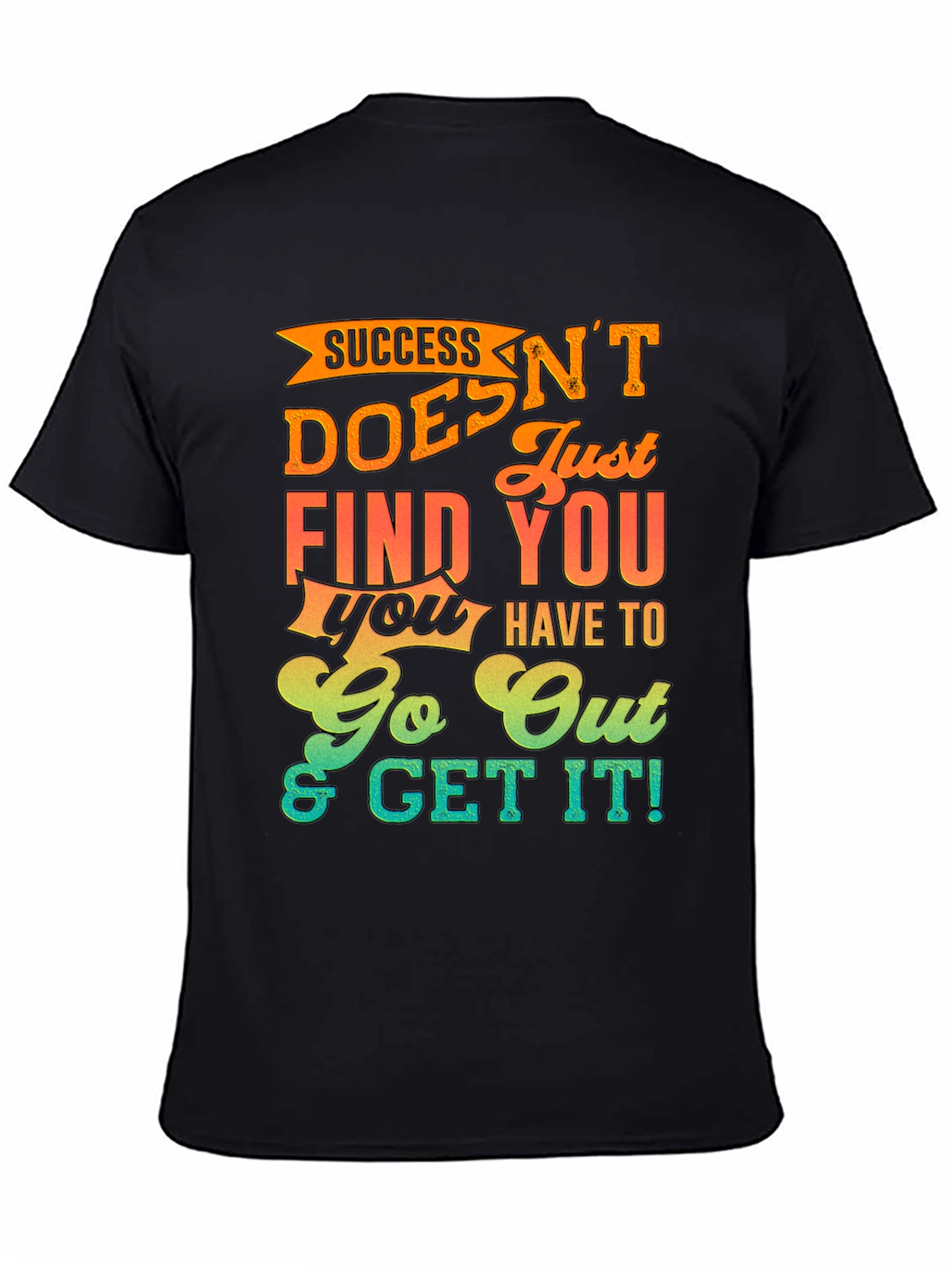 Success Motivational Graphic T-Shirt