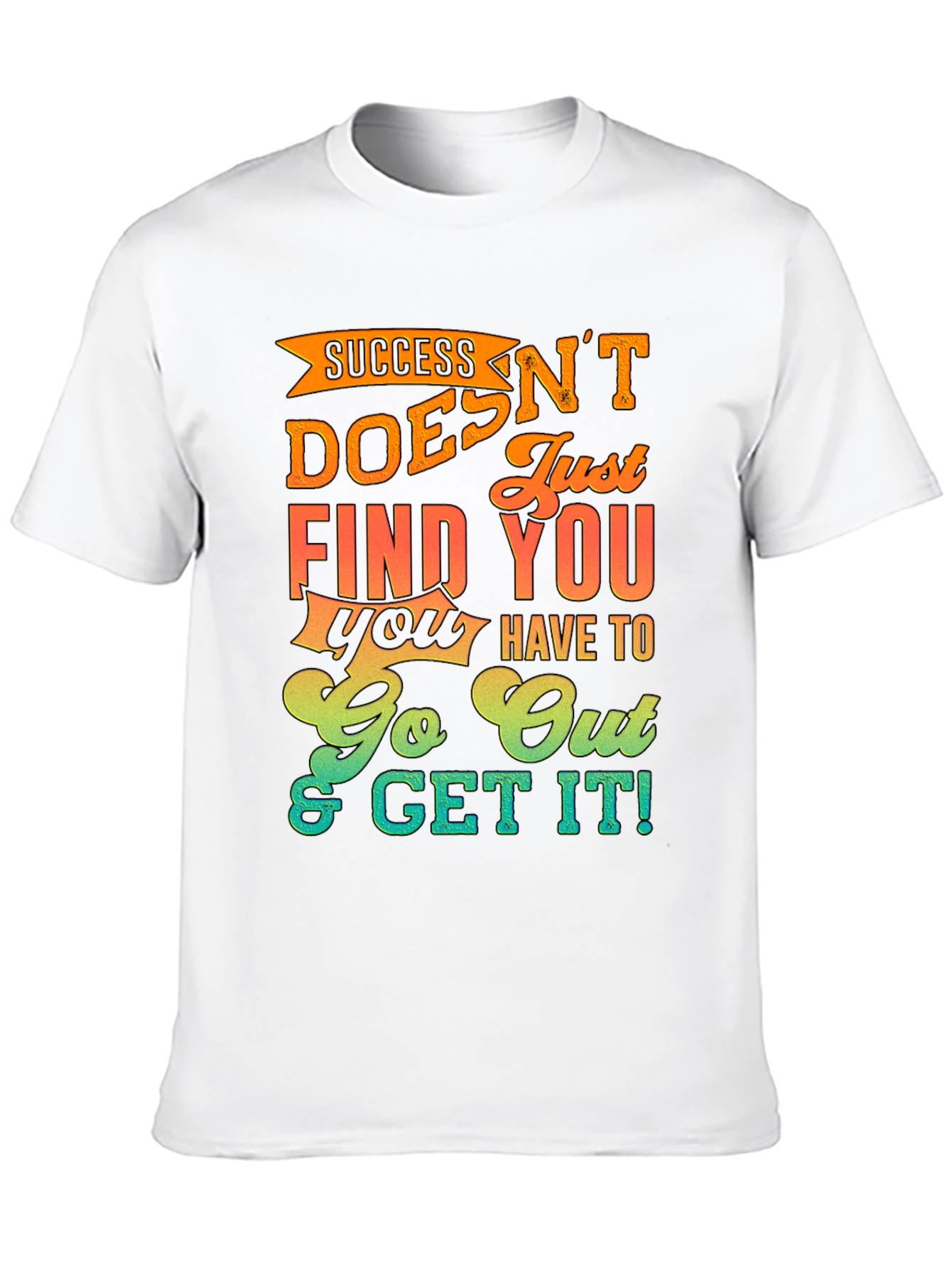 Success Motivational Graphic T-Shirt