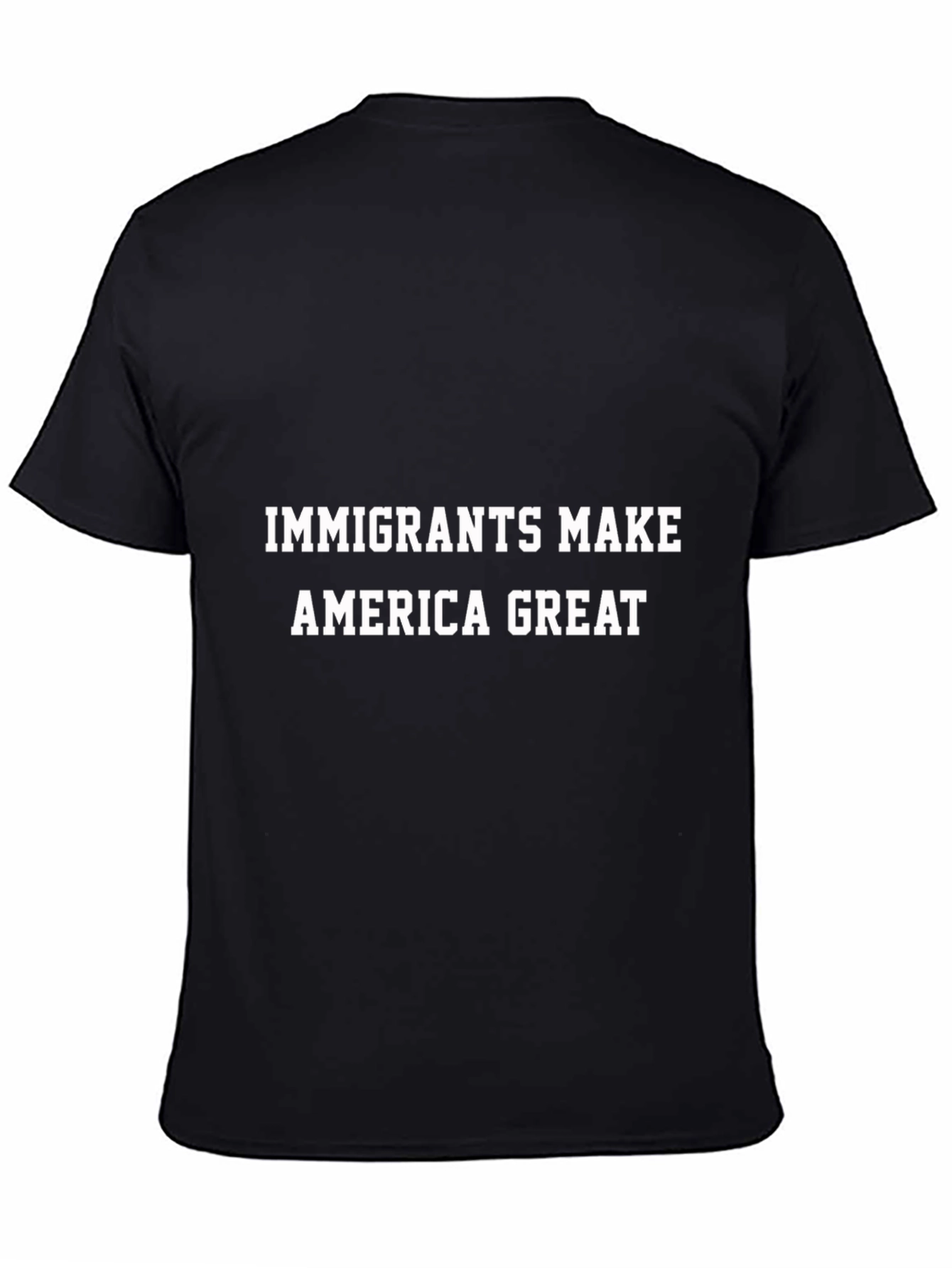 Immigrants Make America Great T-Shirt