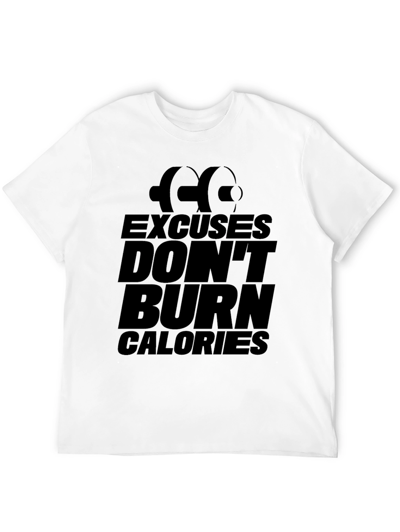 Excuses Dont Burn Calories Mens Black T-Shirt