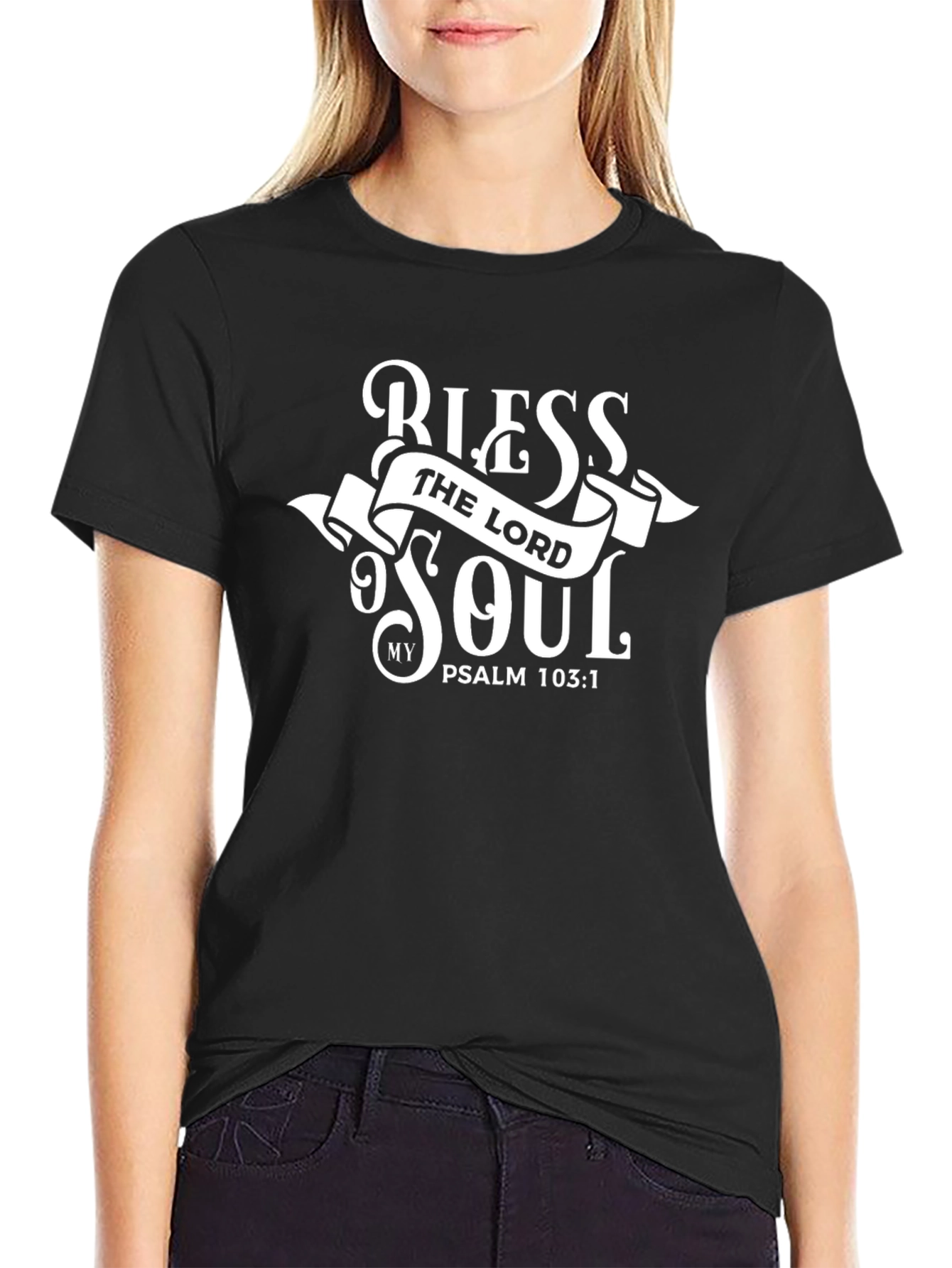 Bless the Lord Psalm 103:1 T-Shirt