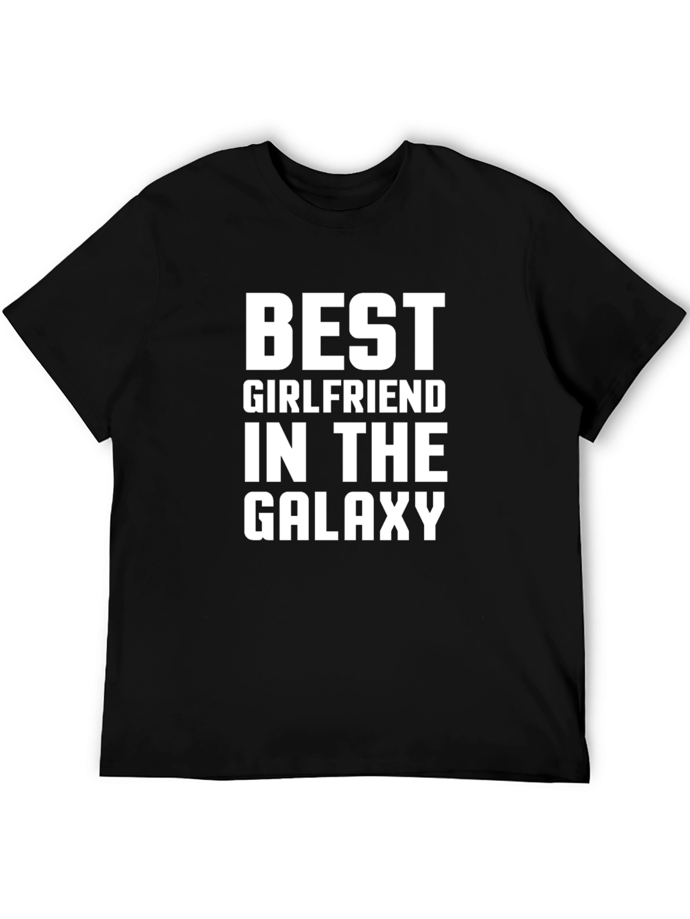 Best Girlfriend in the Galaxy - Black T-Shirt