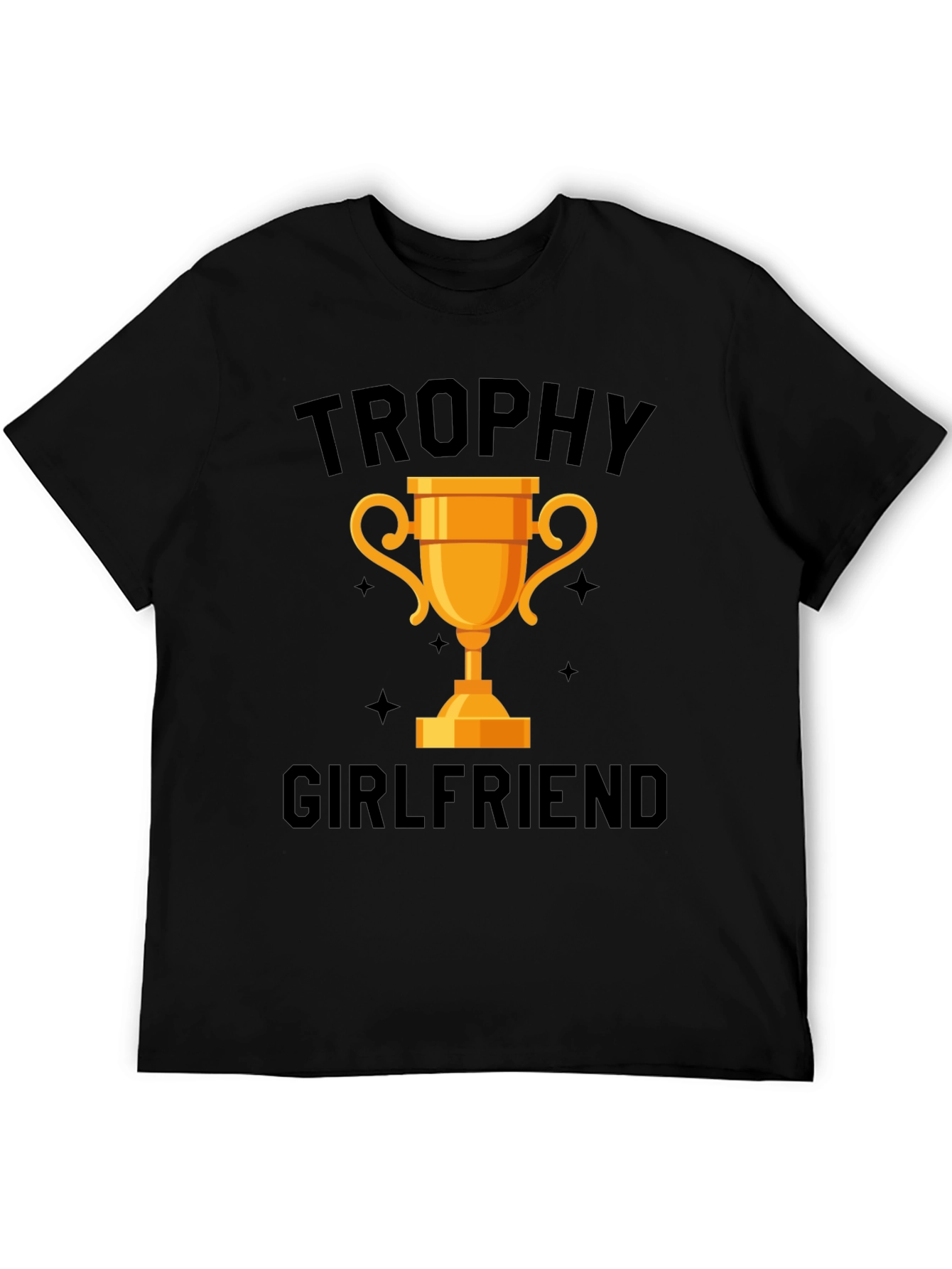 Trophy Girlfriend Graphic Tee - Black Cotton Shirt