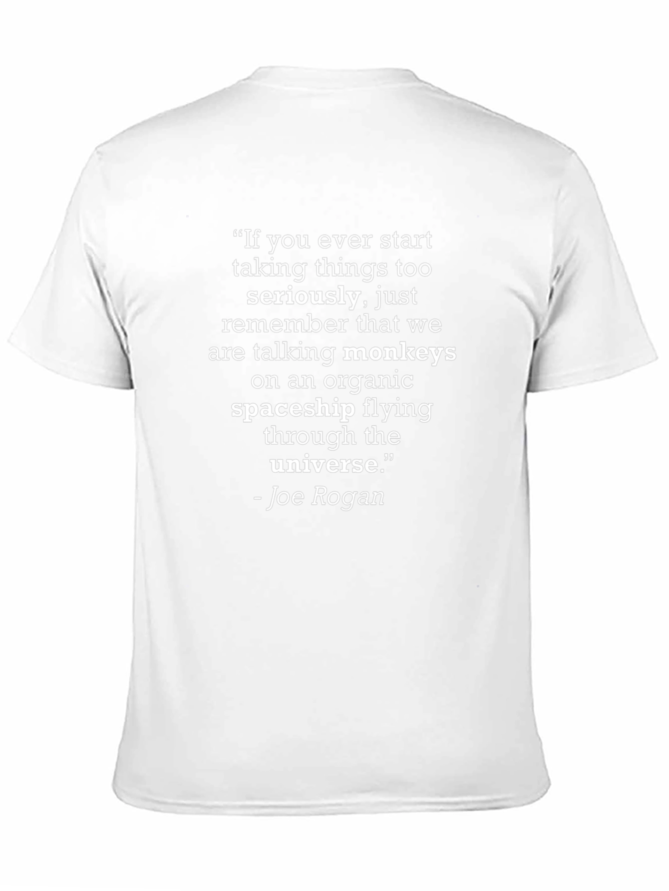 Joe Rogan Quote T-Shirt - Monkeys on Spaceship