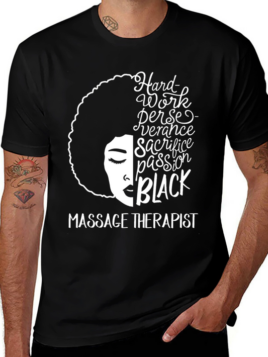 Black Massage Therapist T-Shirt - Hard Work & Passion