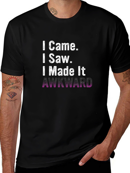 Awkward Humor Graphic Tee - Funny Sarcastic T-Shirt