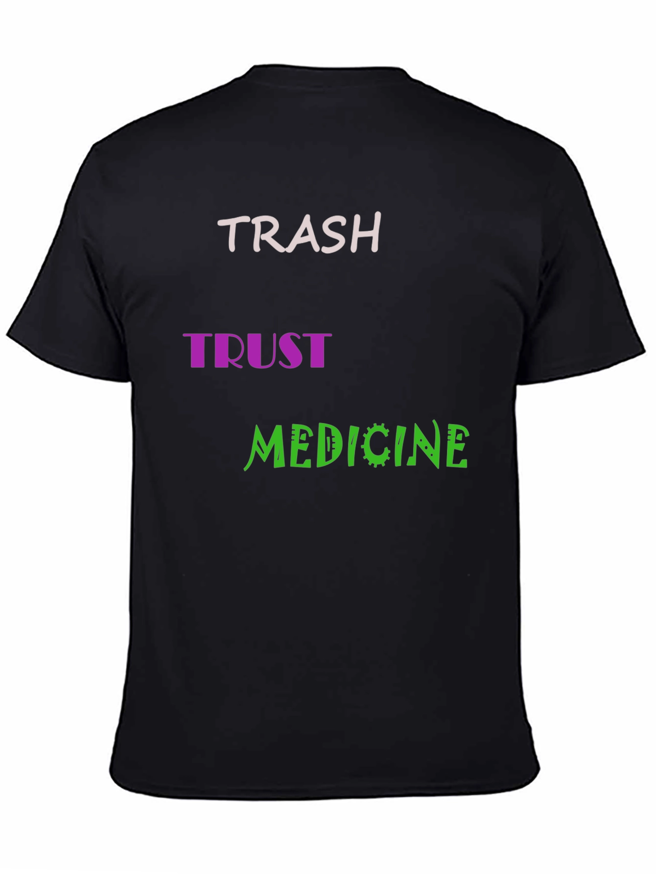 Trash Trust Medicine Mens Black Graphic Tee