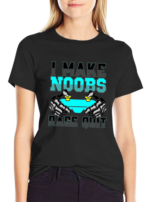 I Make Noobs Rage Quit Black T-Shirt
