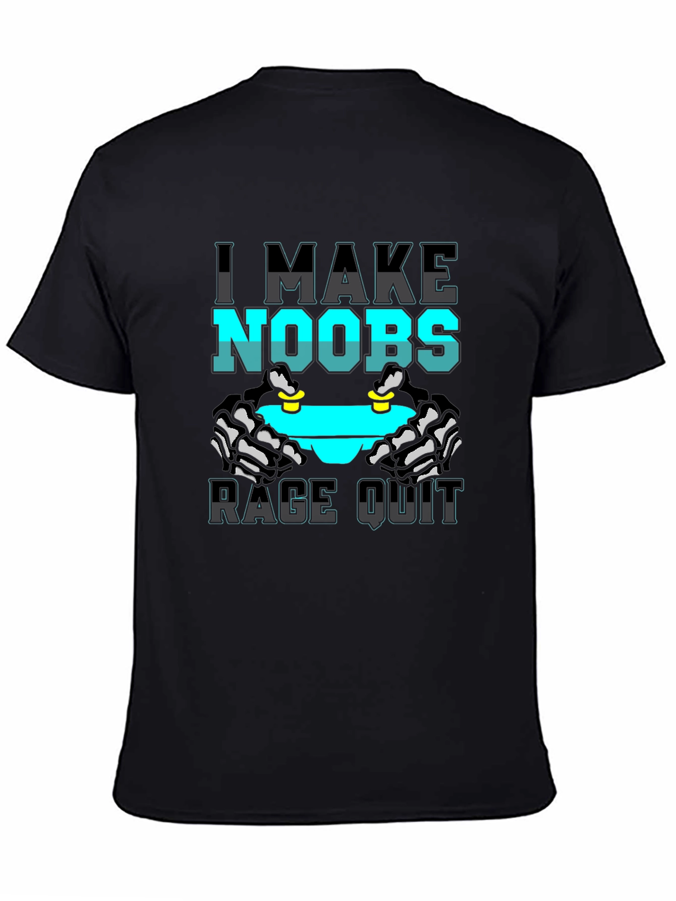 I Make Noobs Rage Quit Black T-Shirt