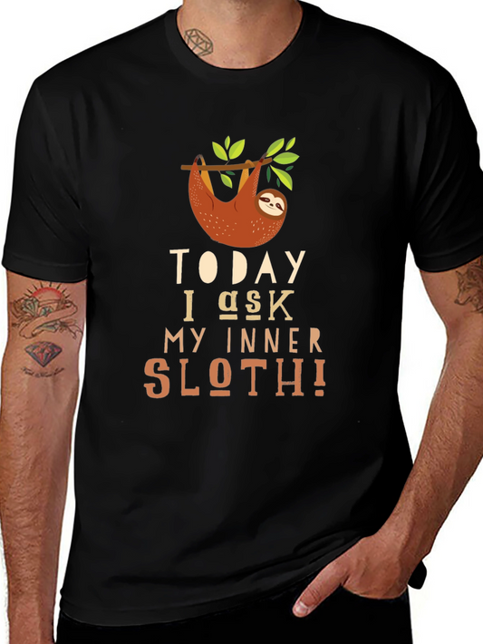 Today I Ask My Inner Sloth Tee