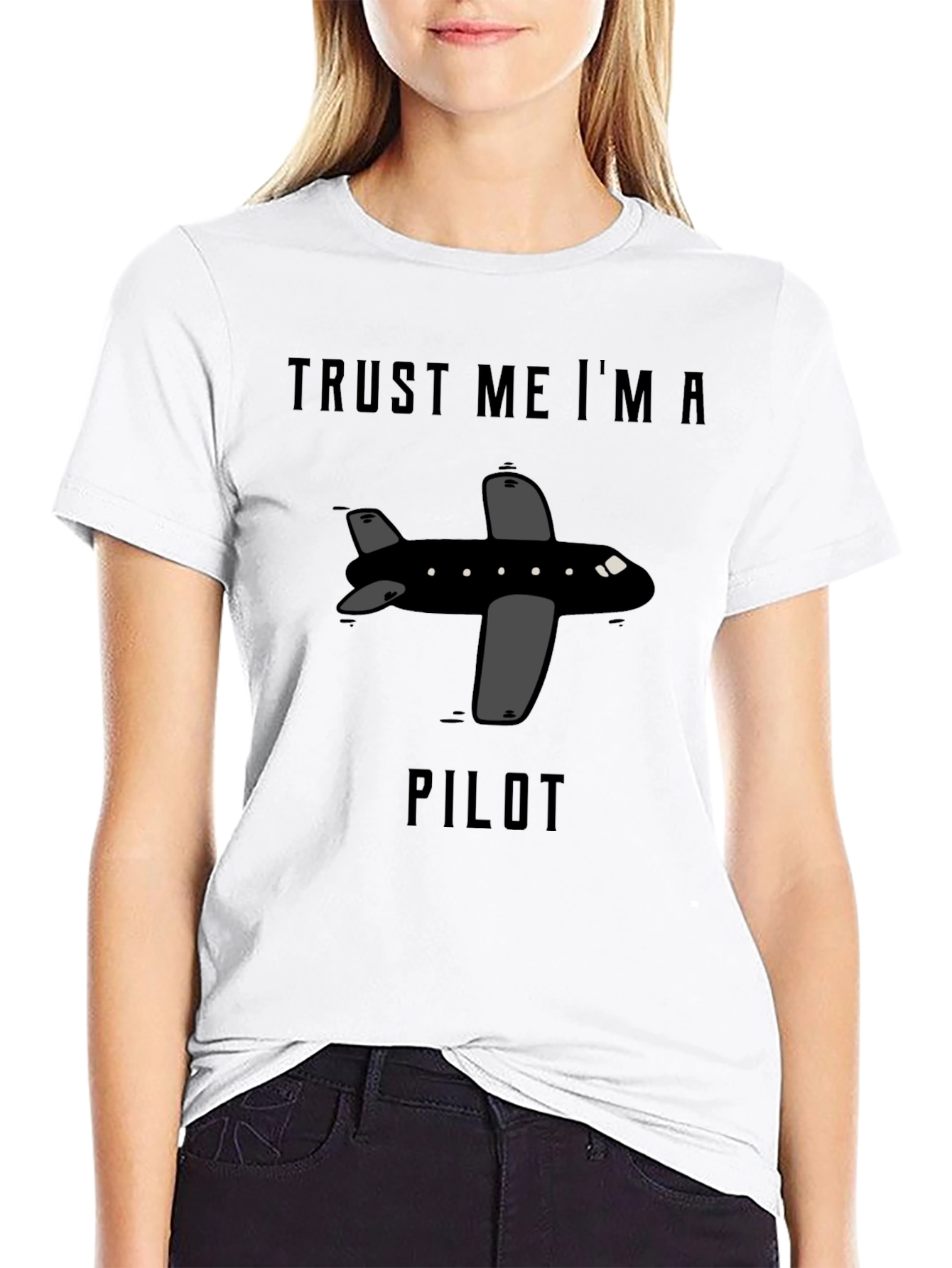 Trust Me Im A Pilot T-Shirt