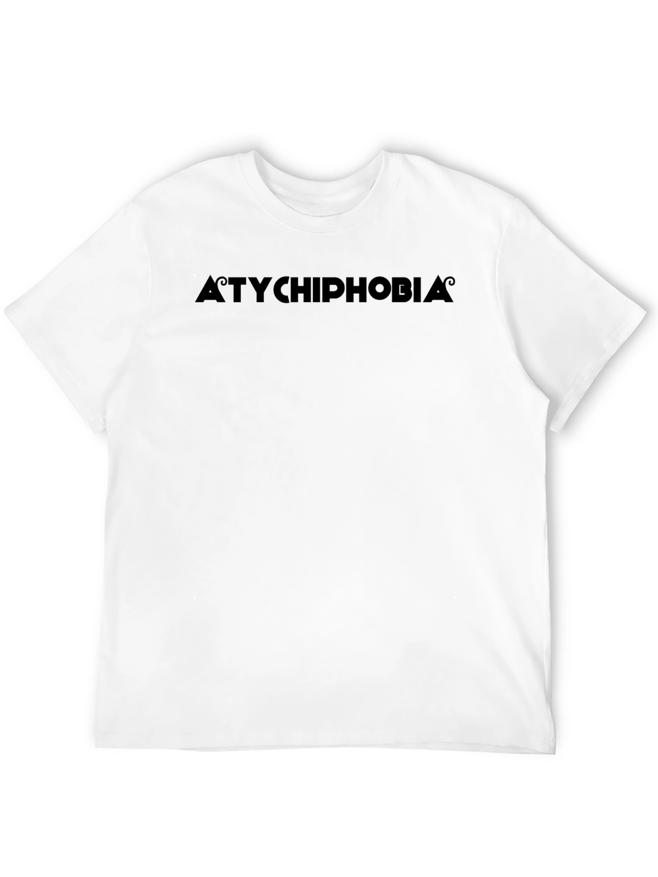 Atychiphobia T-Shirt - Fear of Failure Tee