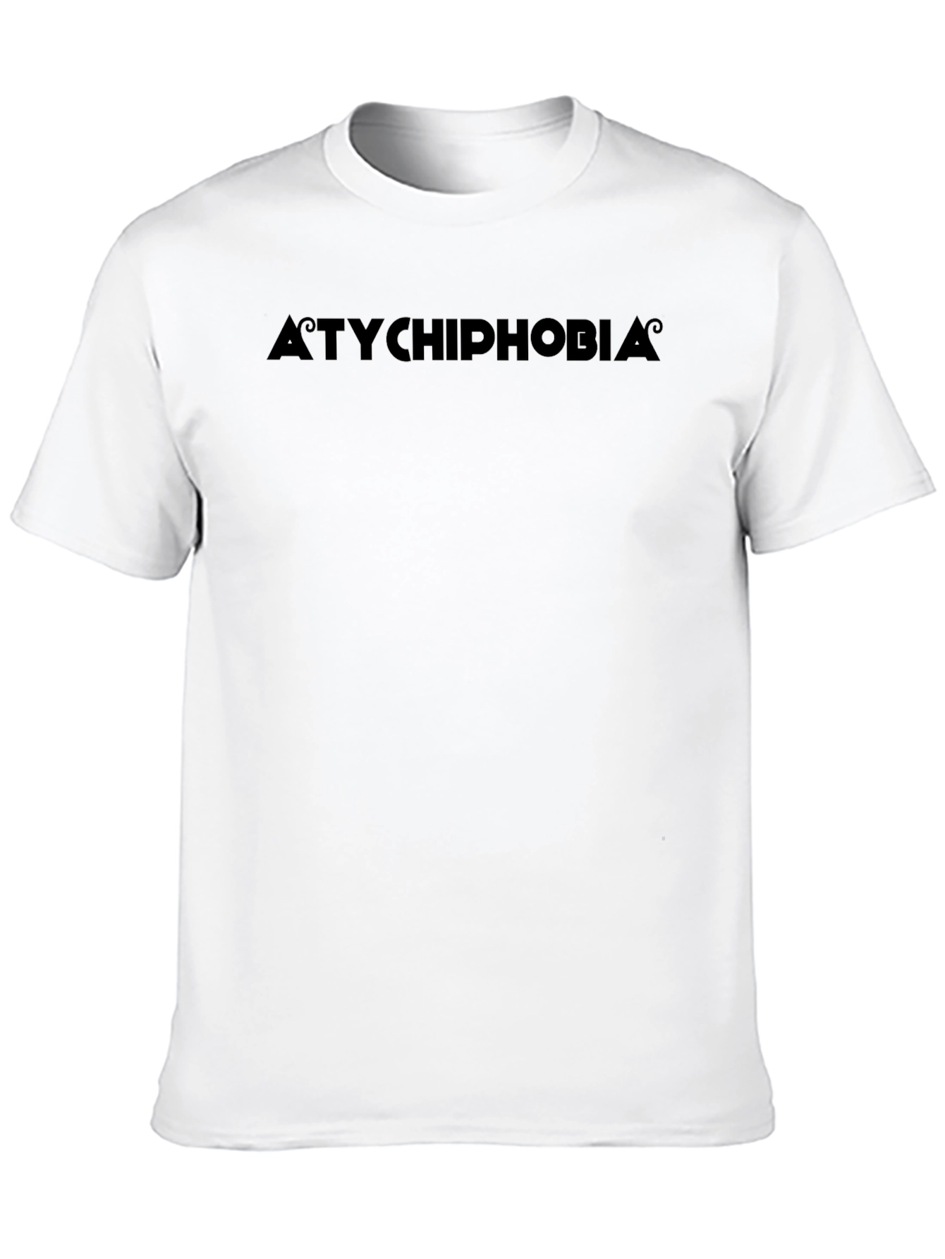 Atychiphobia T-Shirt - Fear of Failure Tee