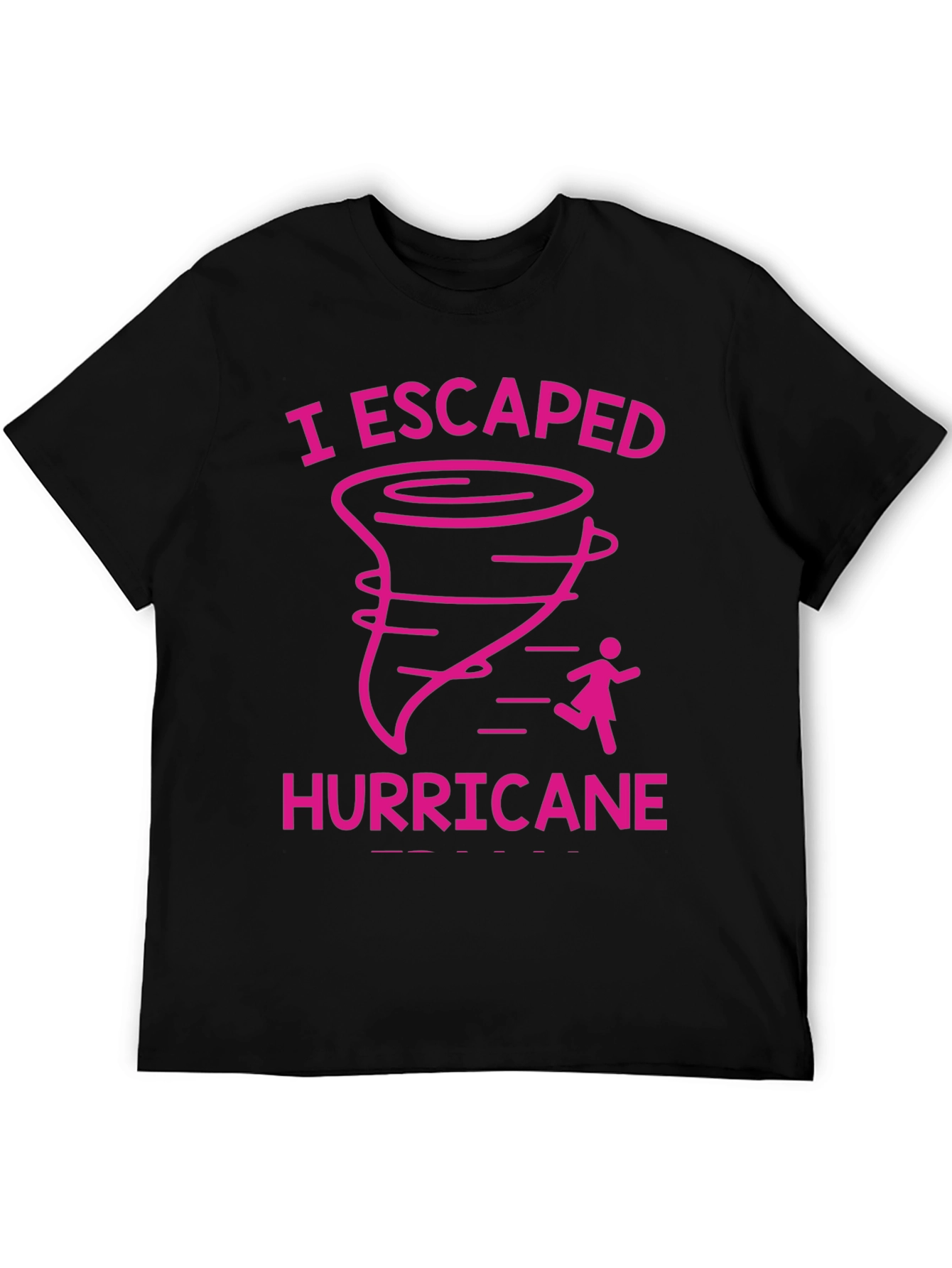 I Escaped Hurricane Black Graphic T-Shirt
