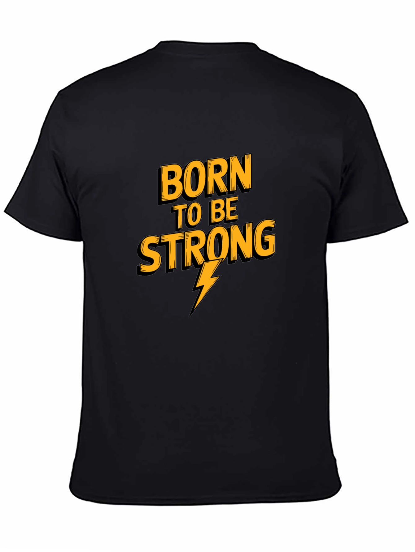 Born To Be Strong Mens Black Graphic Tee