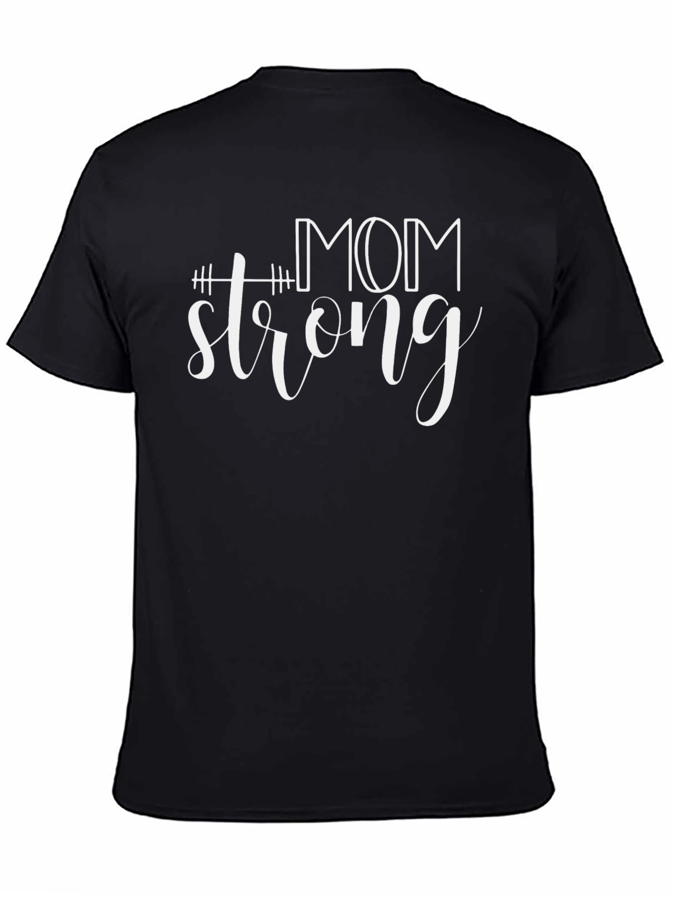 Mom Strong Graphic Tee - Workout Shirt