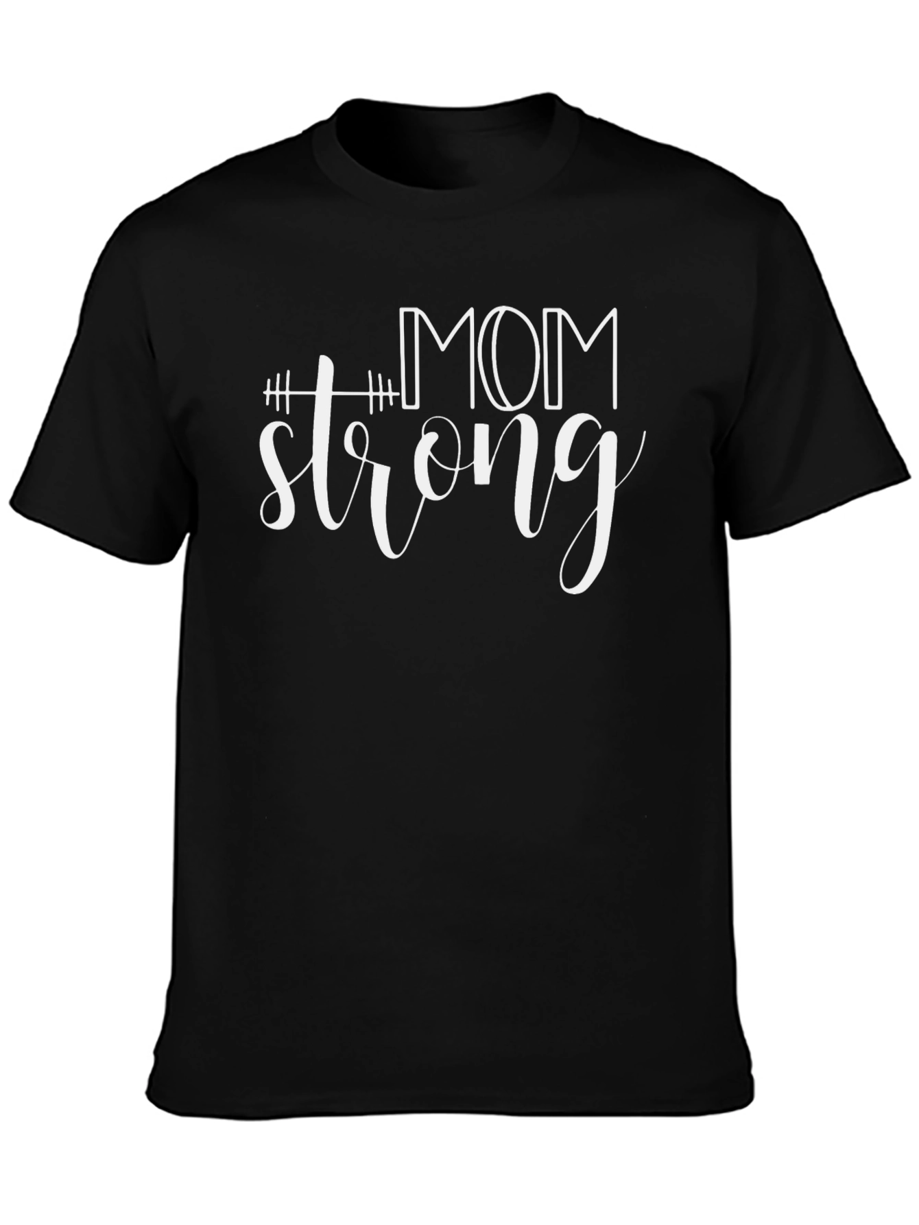 Mom Strong Graphic Tee - Workout Shirt