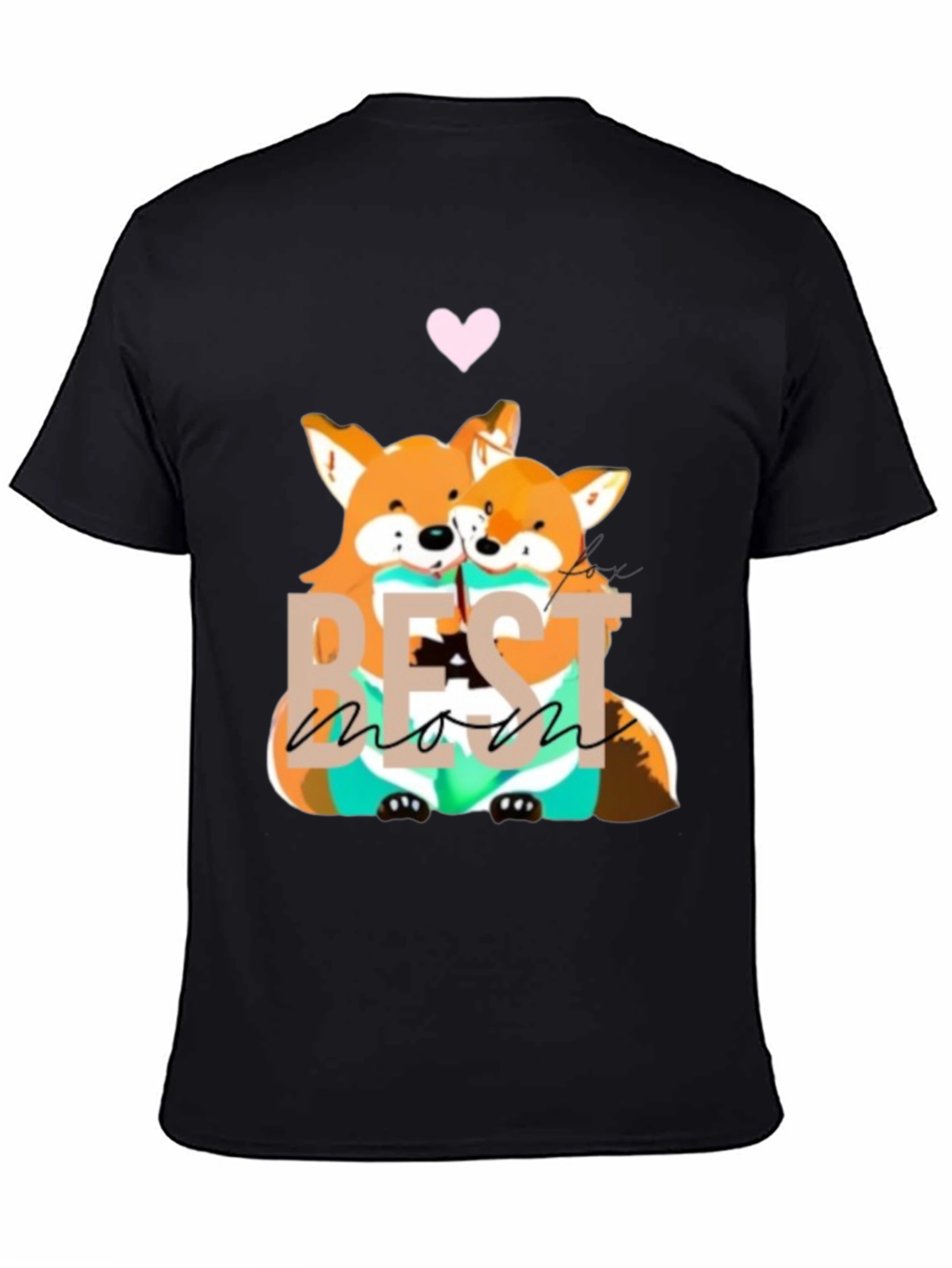 Best Mom Ever Fox T-Shirt