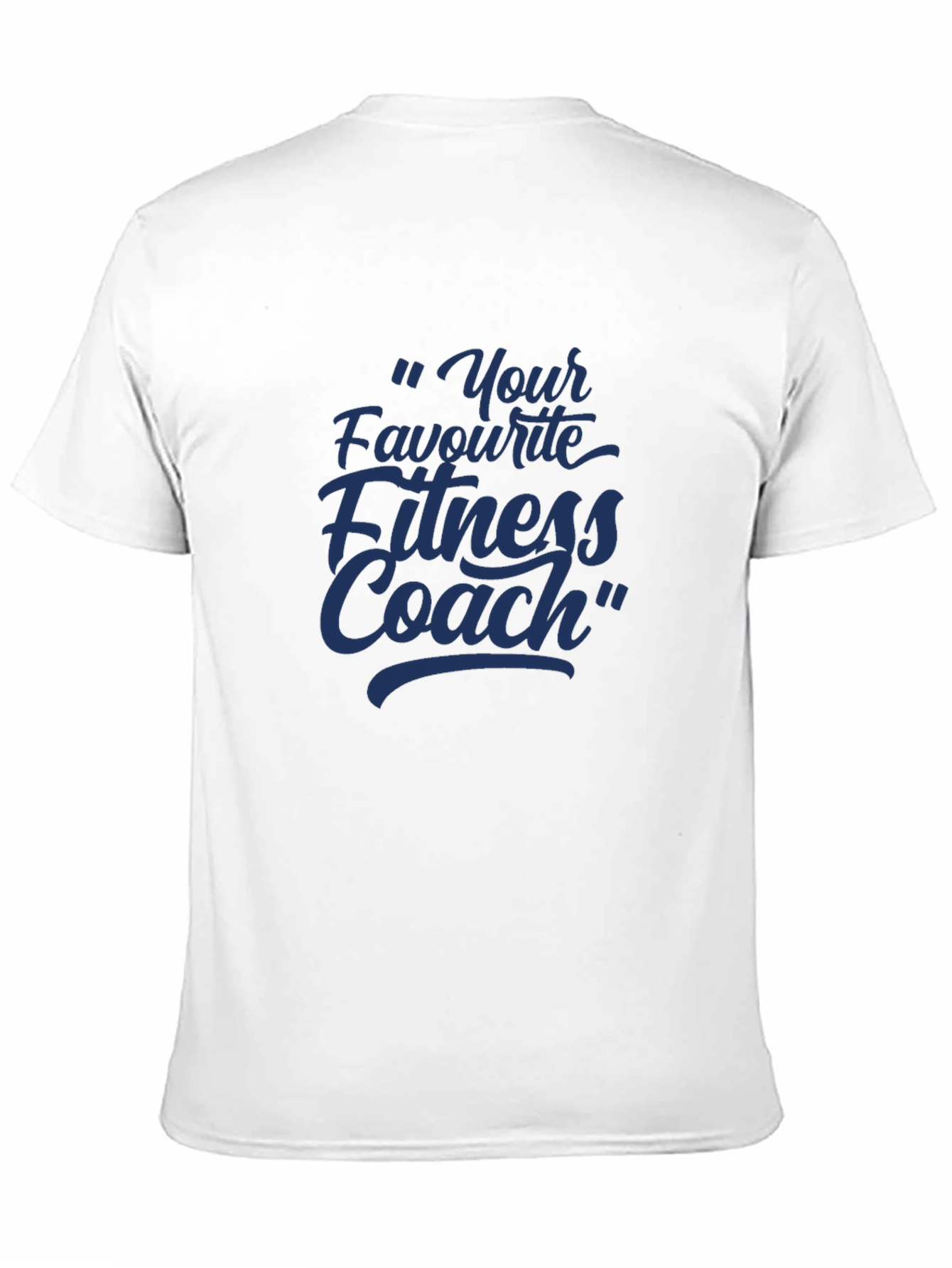 Your Favourite Fitness Coach Black T-Shirt