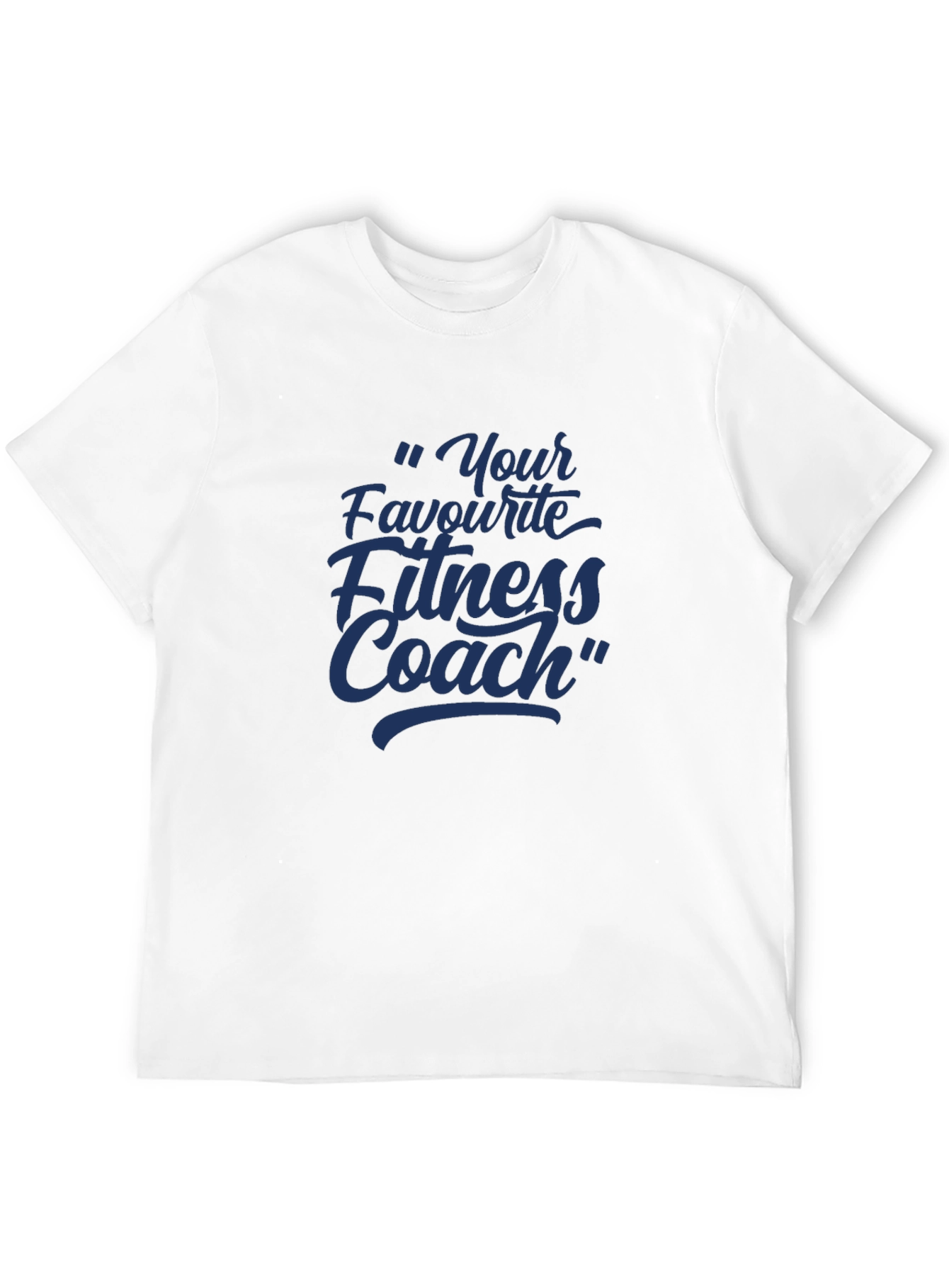 Your Favourite Fitness Coach Black T-Shirt