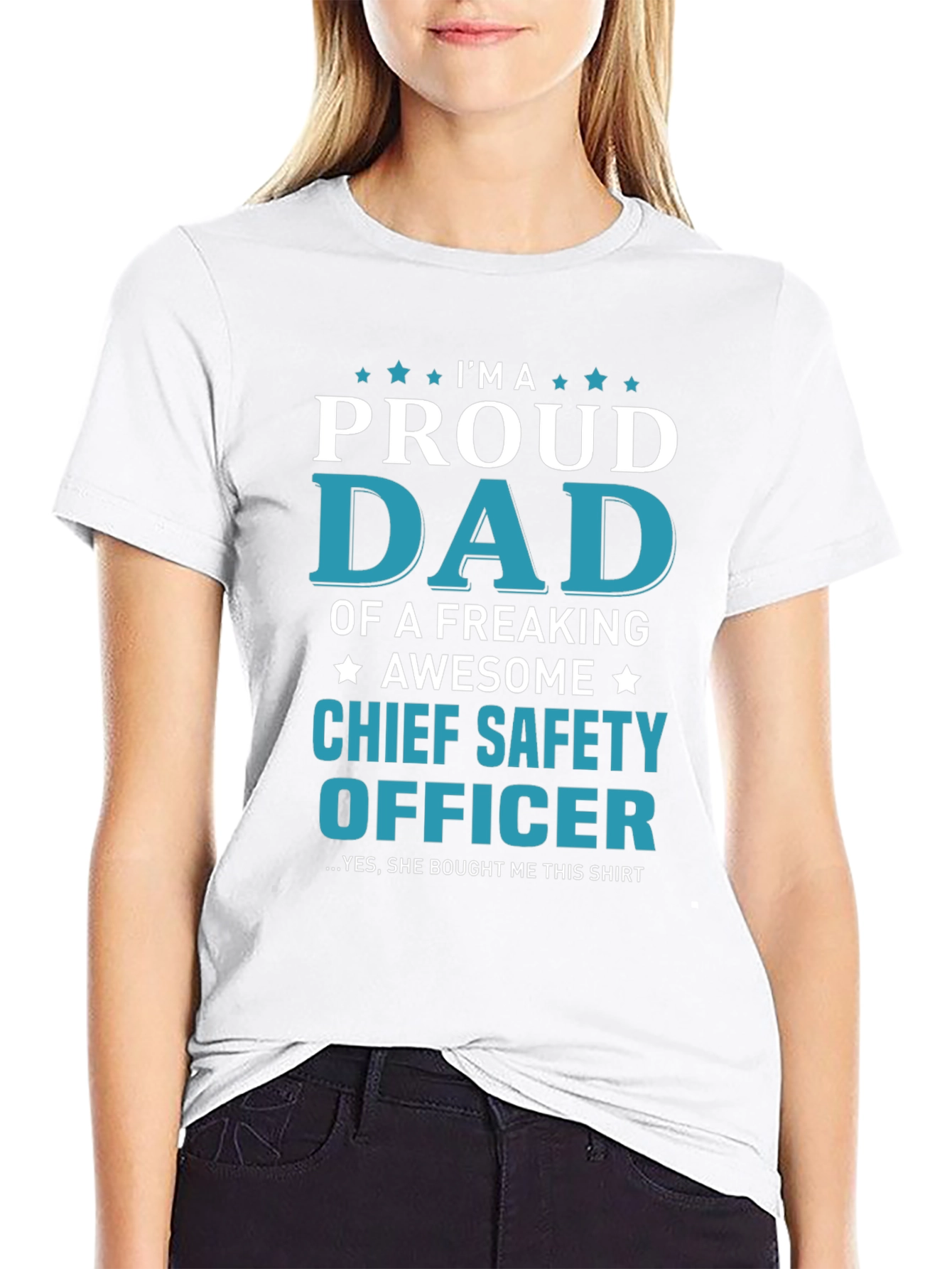 Proud Dad Chief Safety Officer T-Shirt