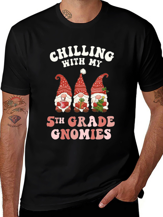 Chilling With My 5th Grade Gnomies T-Shirt
