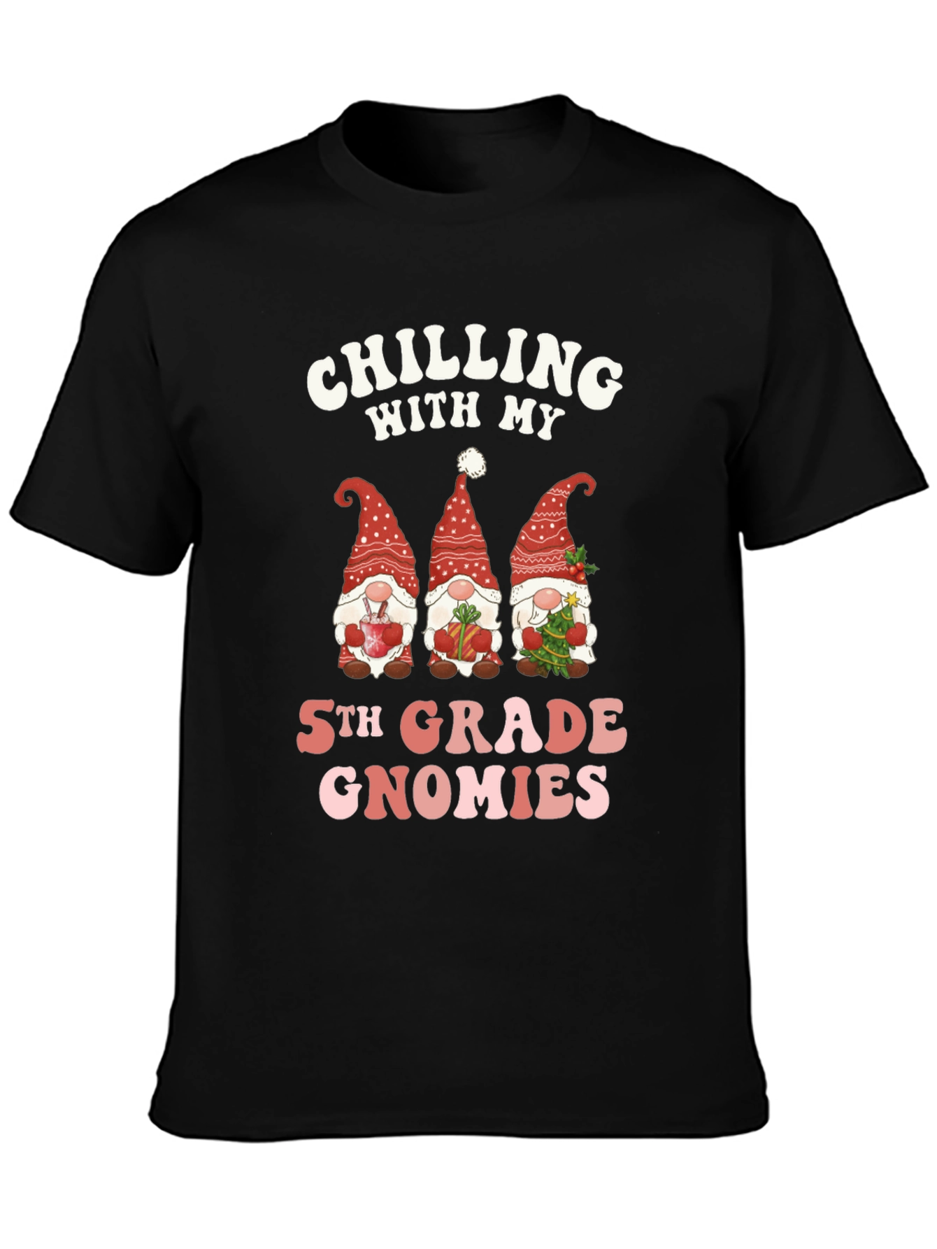 Chilling With My 5th Grade Gnomies T-Shirt