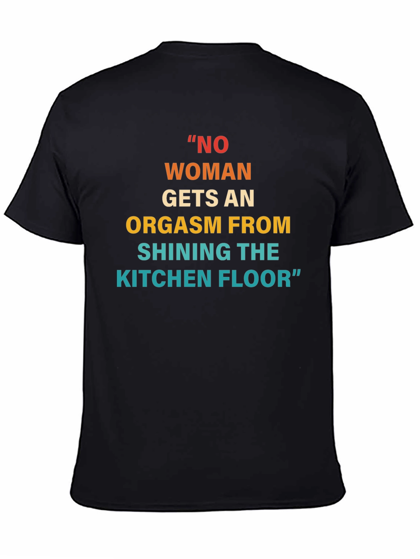 Funny Sarcastic Saying Graphic T-Shirt