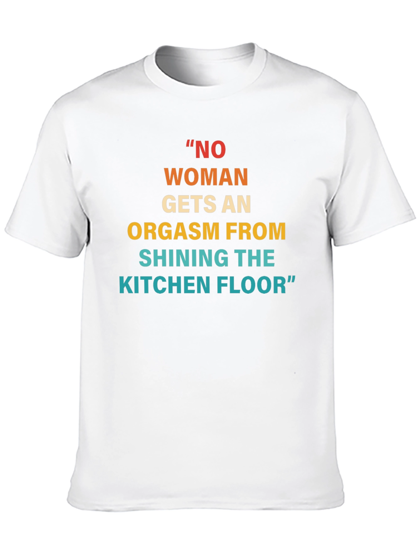 Funny Sarcastic Saying Graphic T-Shirt