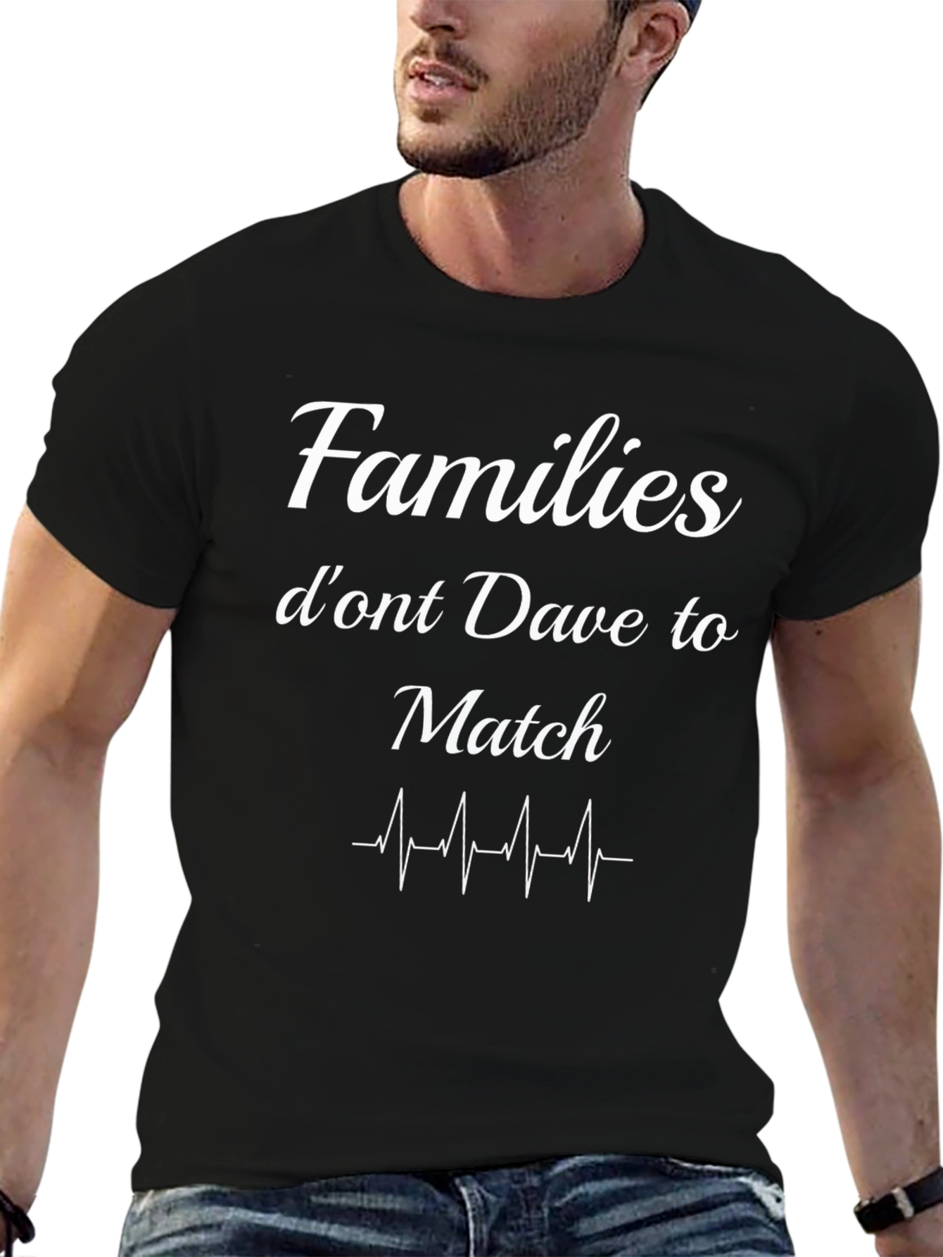 Families Dont Have to Match T-Shirt