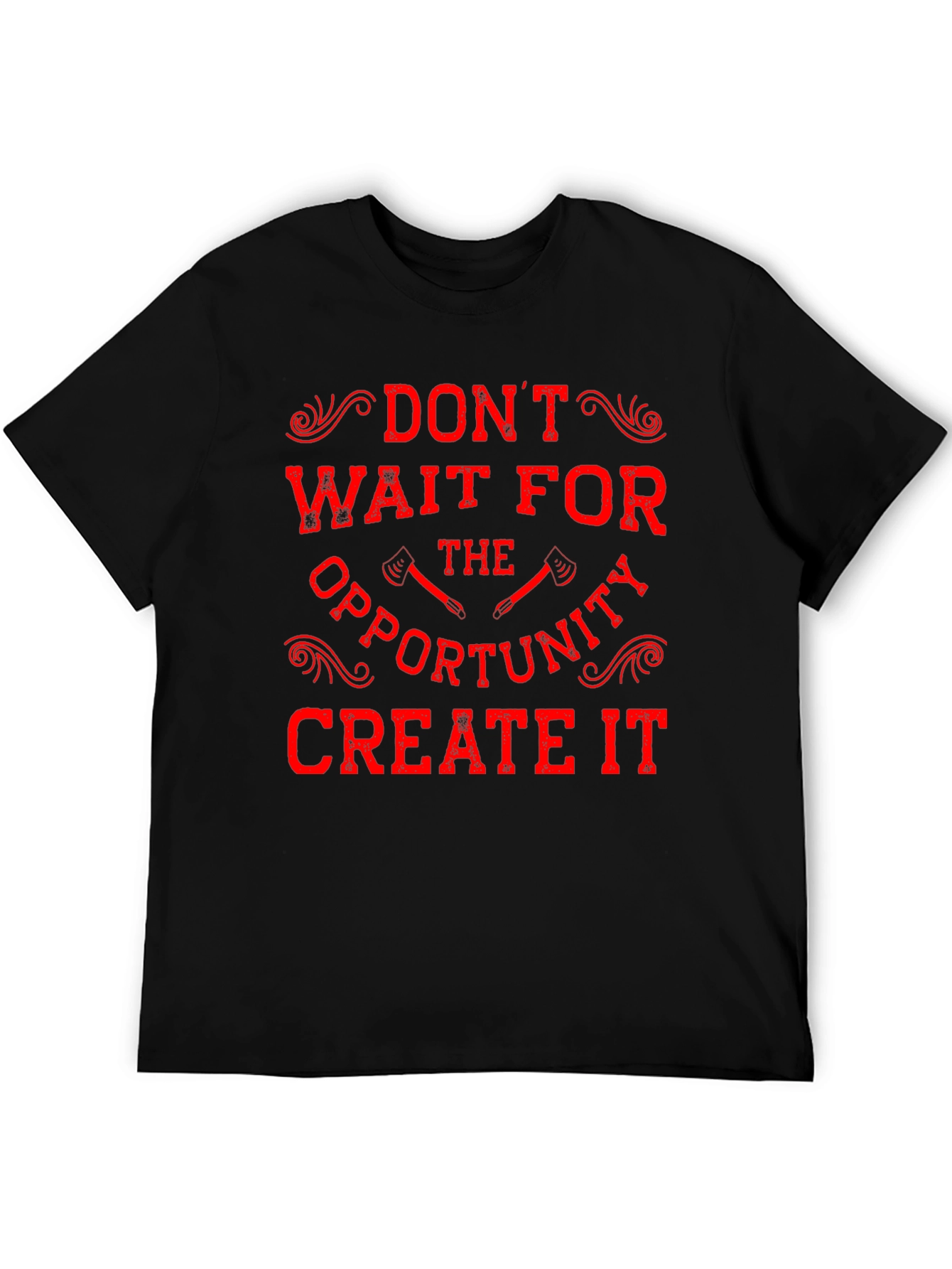 Motivational Graphic T-Shirt - Dont Wait Create