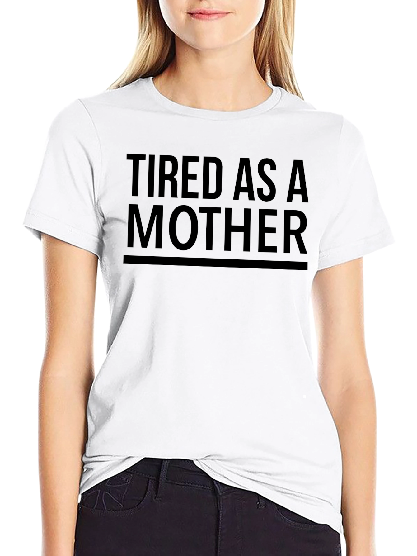 Tired as a Mother Graphic Tee