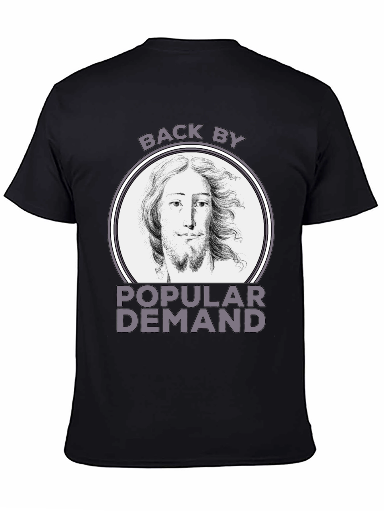Back By Popular Demand Jesus Graphic T-Shirt