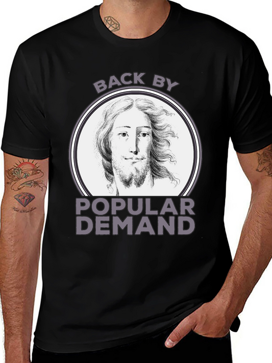 Back By Popular Demand Jesus Graphic T-Shirt