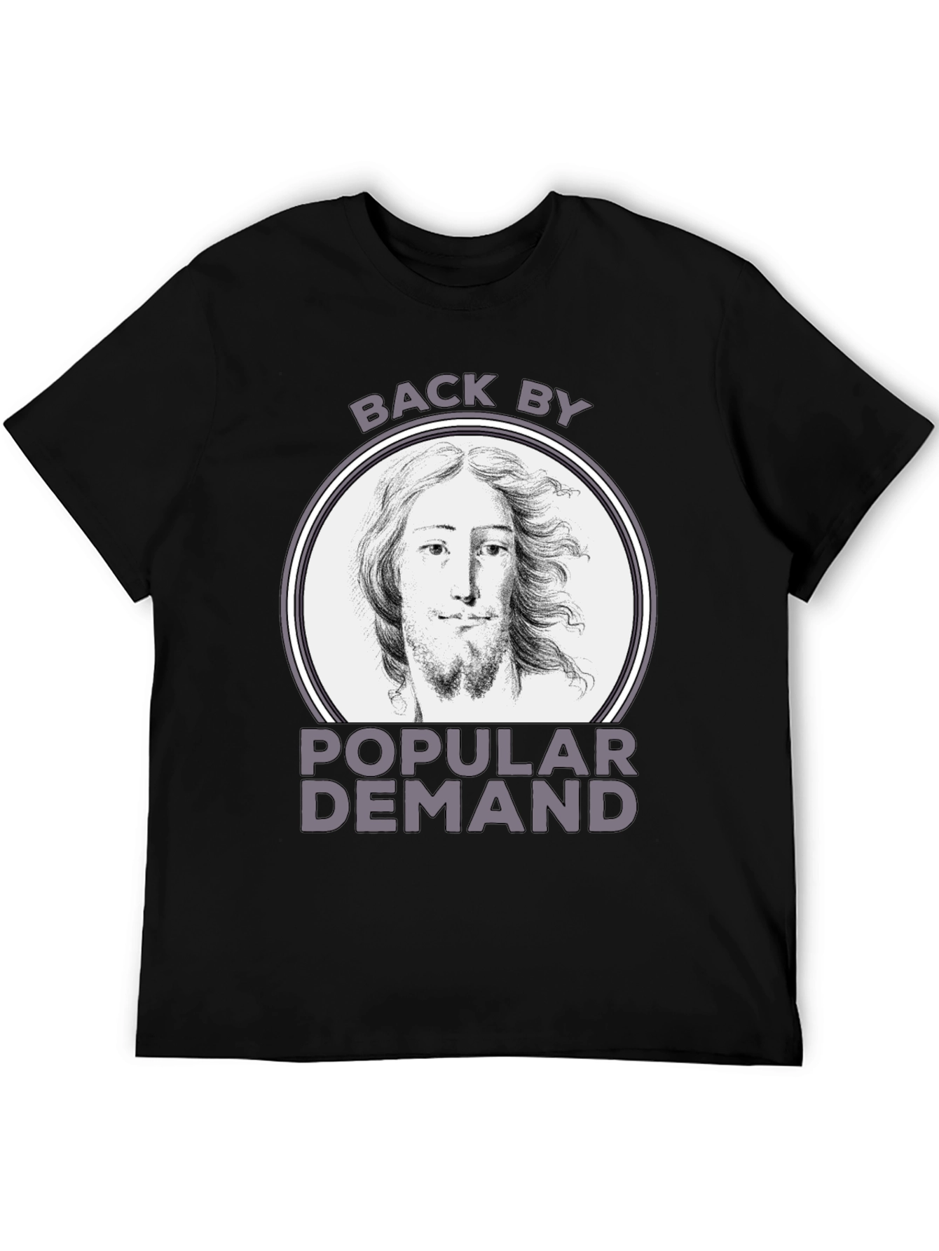 Back By Popular Demand Jesus Graphic T-Shirt